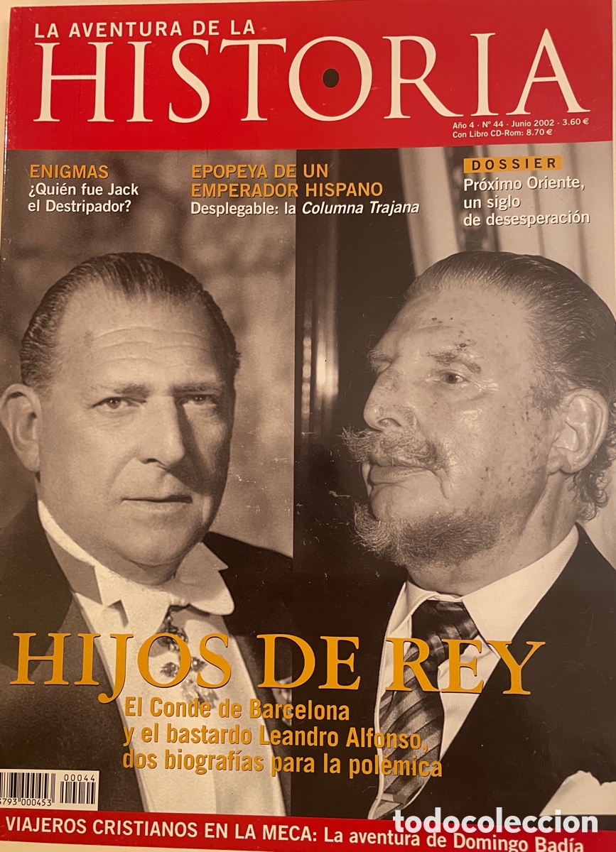 Collectionnisme de Revues et Journaux: La aventura de la historia. N&uacute;m. 44. Junio 2002.
