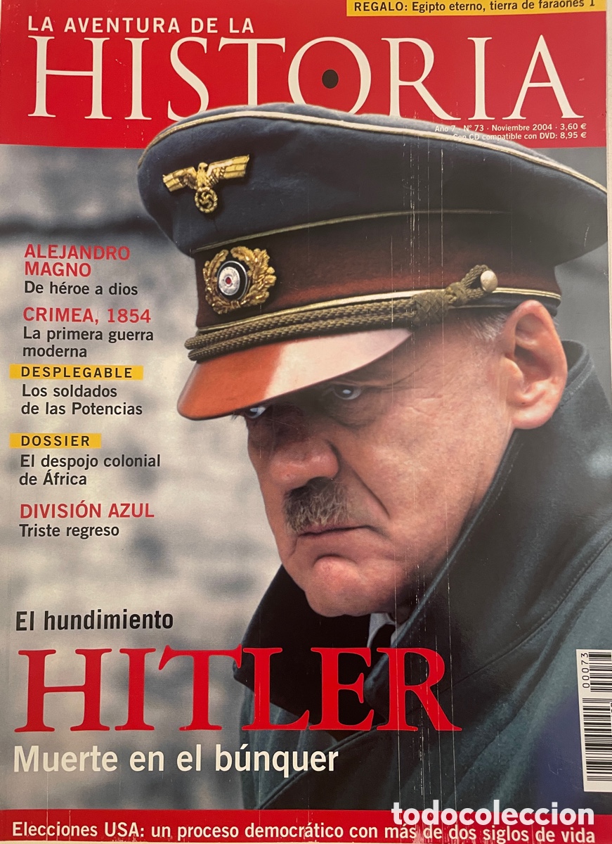 Collectionnisme de Revues et Journaux: La aventura de la historia. N&uacute;m. 73. Noviembre 2004.