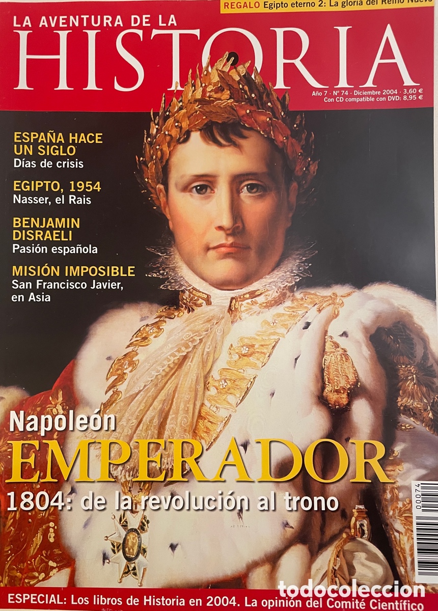 Collection Magazines and Newspapers: La aventura de la historia. N&uacute;m. 74. Diciembre 2004.