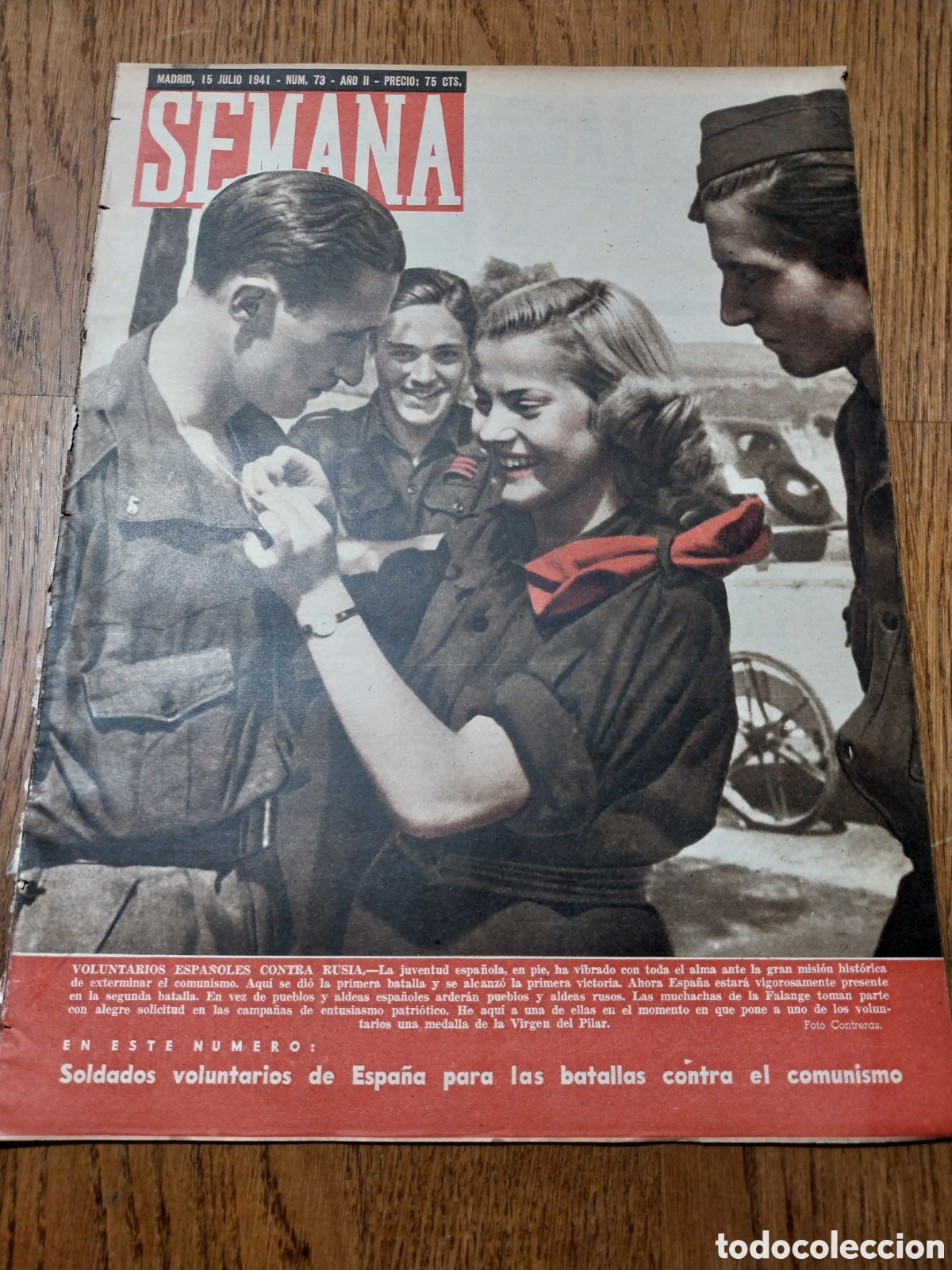 Coleccionismo de Revistas y Peri&oacute;dicos: SEMANA 1941 VOLUNTARIOS ESPA&Ntilde;OLES CONTRA RUSIA.HUNDIMIENTO D LA URSS.HISTORIA PALACIO DE LA VIRREINA