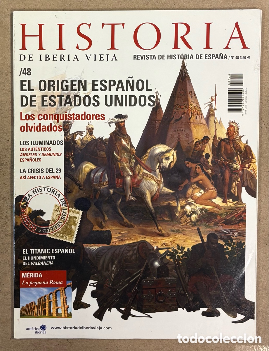 Coleccionismo de Revistas y Peri&oacute;dicos: HISTORIA DE IBERIA VIEJA N&deg; 48. EL ORIGEN ESPA&Ntilde;OL DE ESTADOS UNIDOS, LA CRISIS DEL 29, EL TITANIC ES