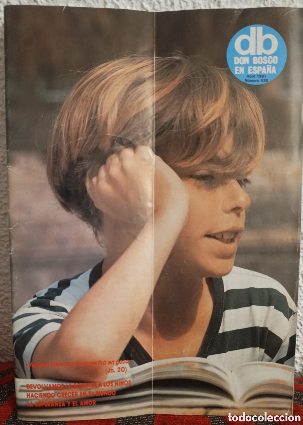 Coleccionismo de Revistas y Peri&oacute;dicos: Revista Don Bosco en Espa&ntilde;a - N&ordm; 538 - Abril 1991 - Especial Salesianos