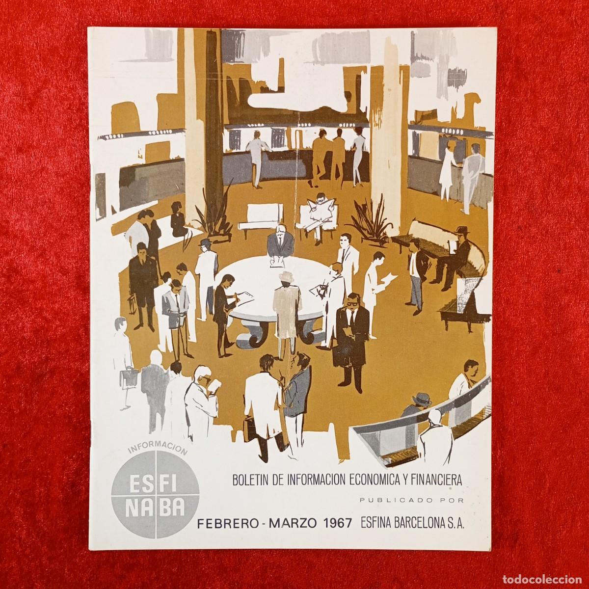 Coleccionismo de Revistas y Peri&oacute;dicos: ESFINA - BOLETIN DE INFORMACION ECONOMICA Y FINANCIERA - FEBRERO-MARZO 1967 / 2676