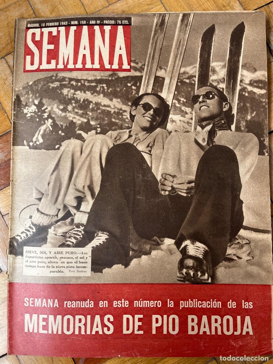 Coleccionismo de Revistas y Peri&oacute;dicos: Semana. 16 de febrero de 1943: Tragedia Circo Medrano; Memorias de Baroja y mucho m&aacute;s