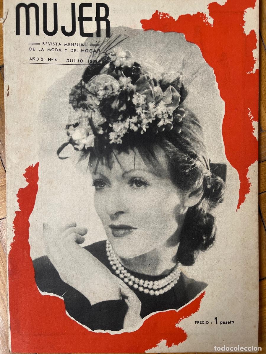 Collection Magazines and Newspapers: Mujer. Revista Mensual de la Moda y el Hogar. A&ntilde;o 2-n.14, julio 1938