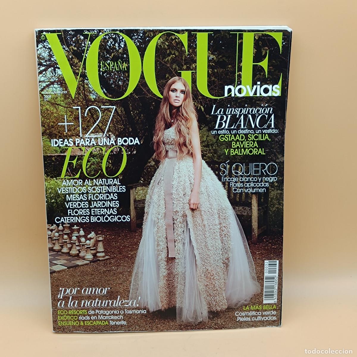 Coleccionismo de Revistas y Peri&oacute;dicos: REVISTA VOGUE ESPA&Ntilde;A OTO&Ntilde;O INVIERNE 2008. VOGUE NOVIAS N&ordm;32. MYJ.