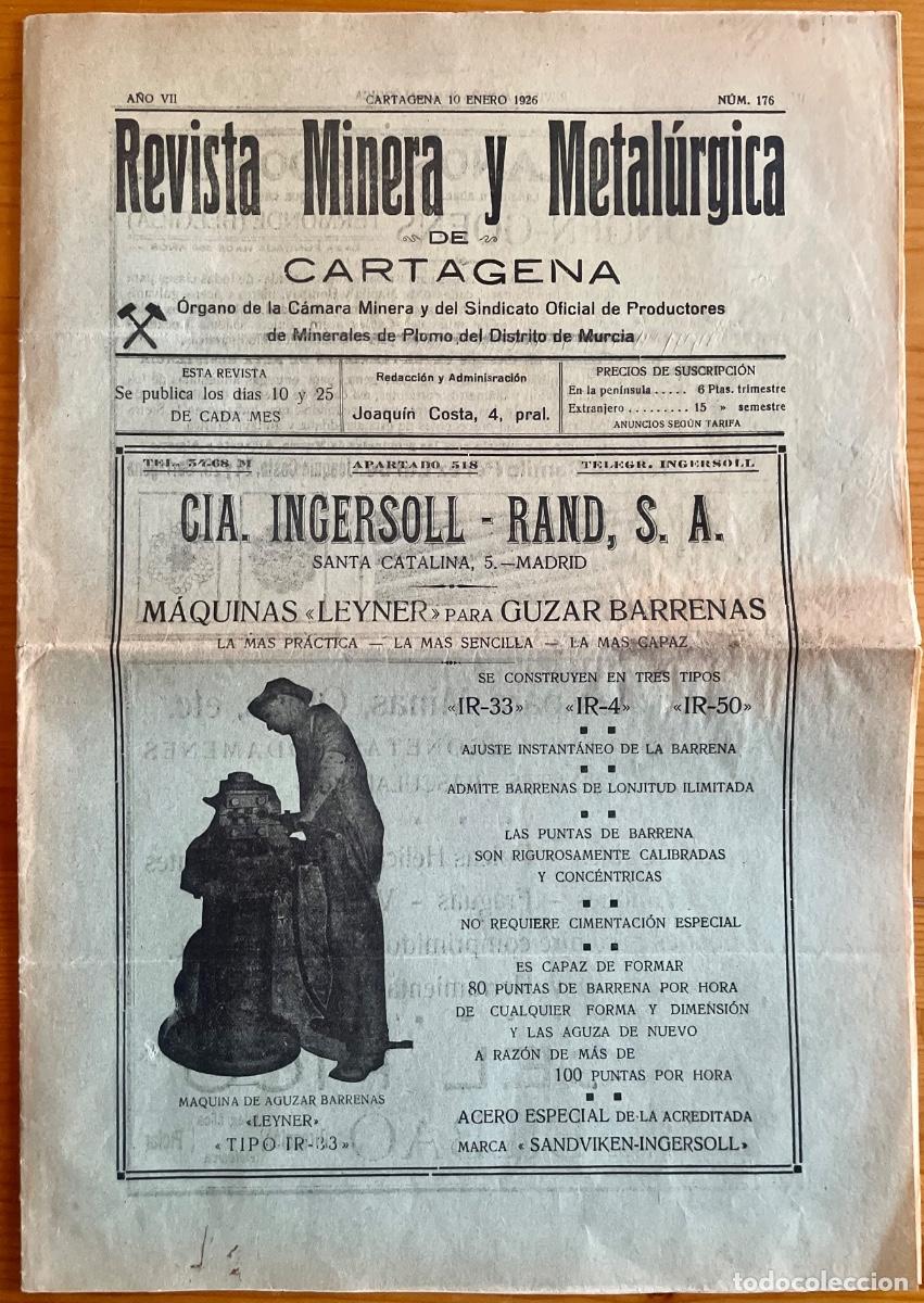 Sammeln von Zeitschriften und Zeitungen: MINERIA- CARTAGENA- REVISTA MINERA Y METALURGICA- 1926