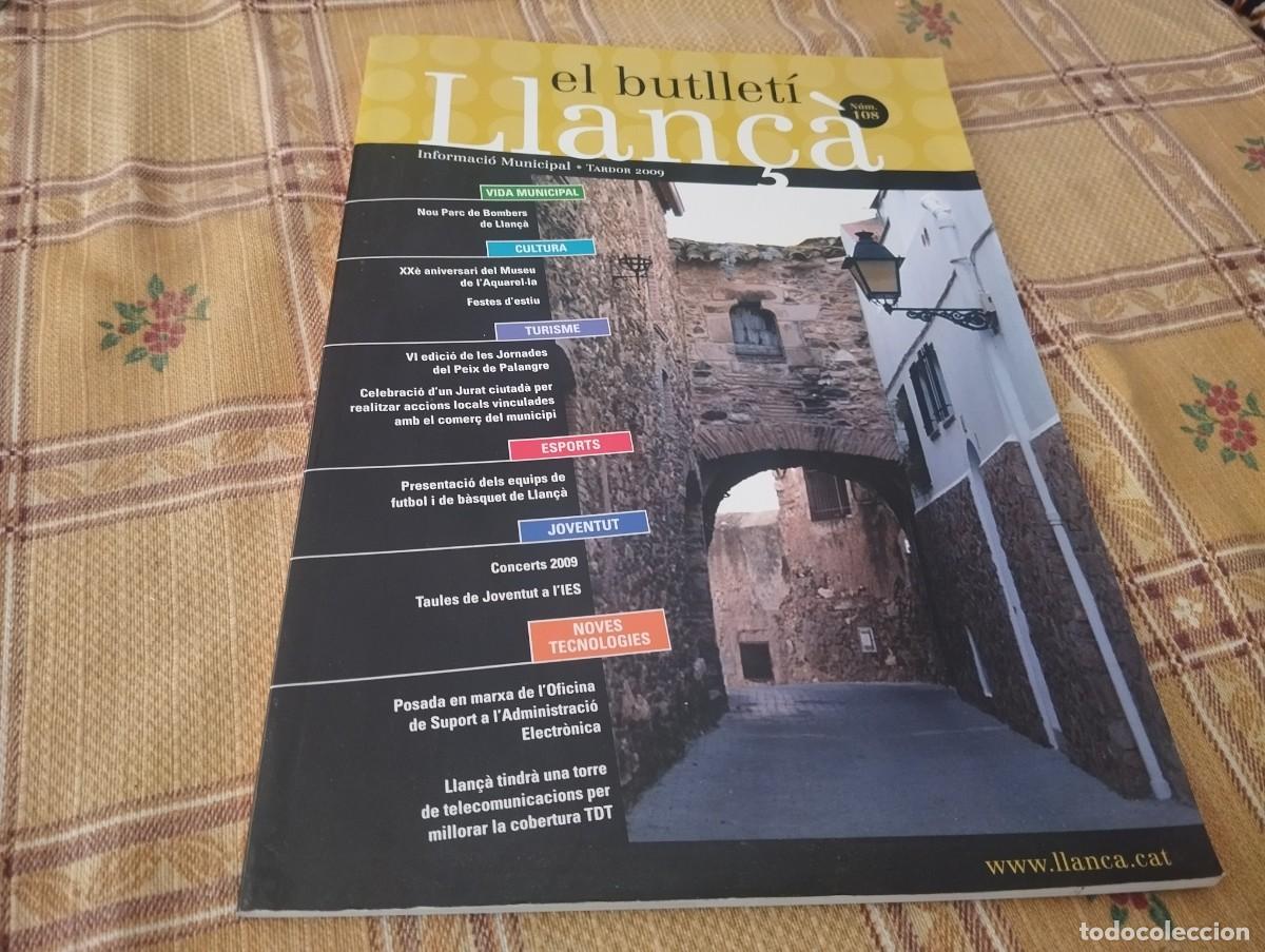 Coleccionismo de Revistas y Peri&oacute;dicos: REVISTA N&deg; 108 EL BUTLLET&Iacute; LLAN&Ccedil;&Agrave; GIRONA BARCELONA INFORMACI&Oacute; MUNICIPAL TARDOR ANY 2009