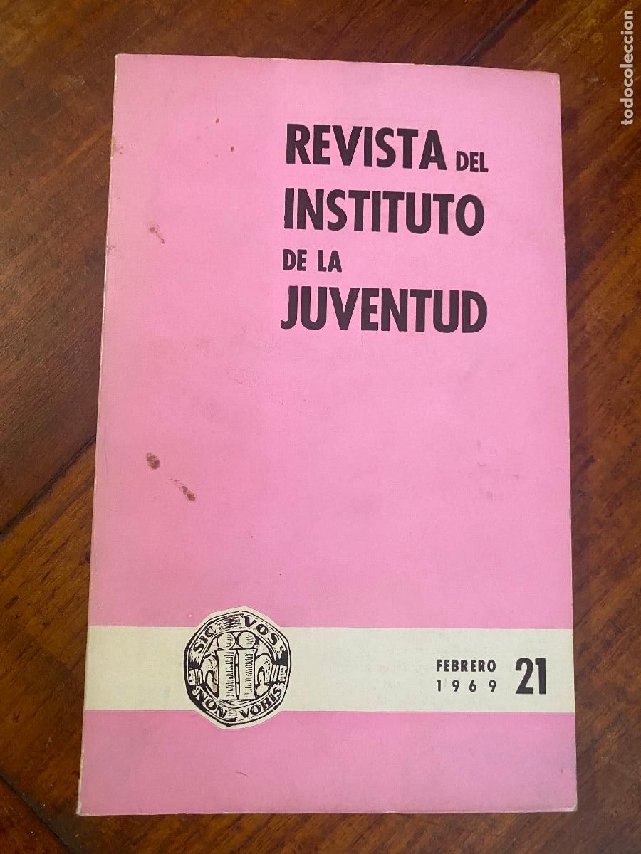 Coleccionismo de Revistas y Peri&oacute;dicos: Revista del Instituto de la Juventud. Febrero 1969. n&ordm; 21