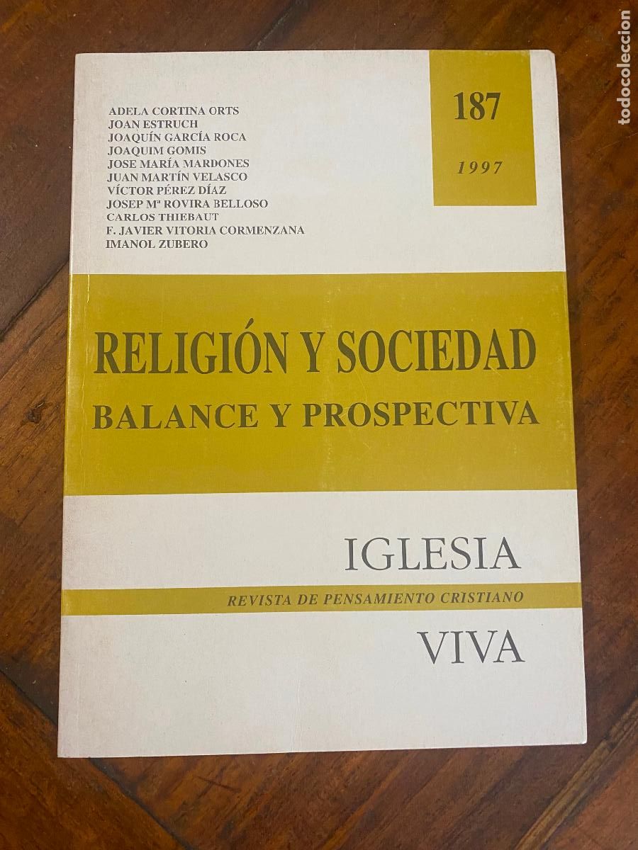 Coleccionismo de Revistas y Peri&oacute;dicos: religion y sociedad, balance y prospectiva 1997