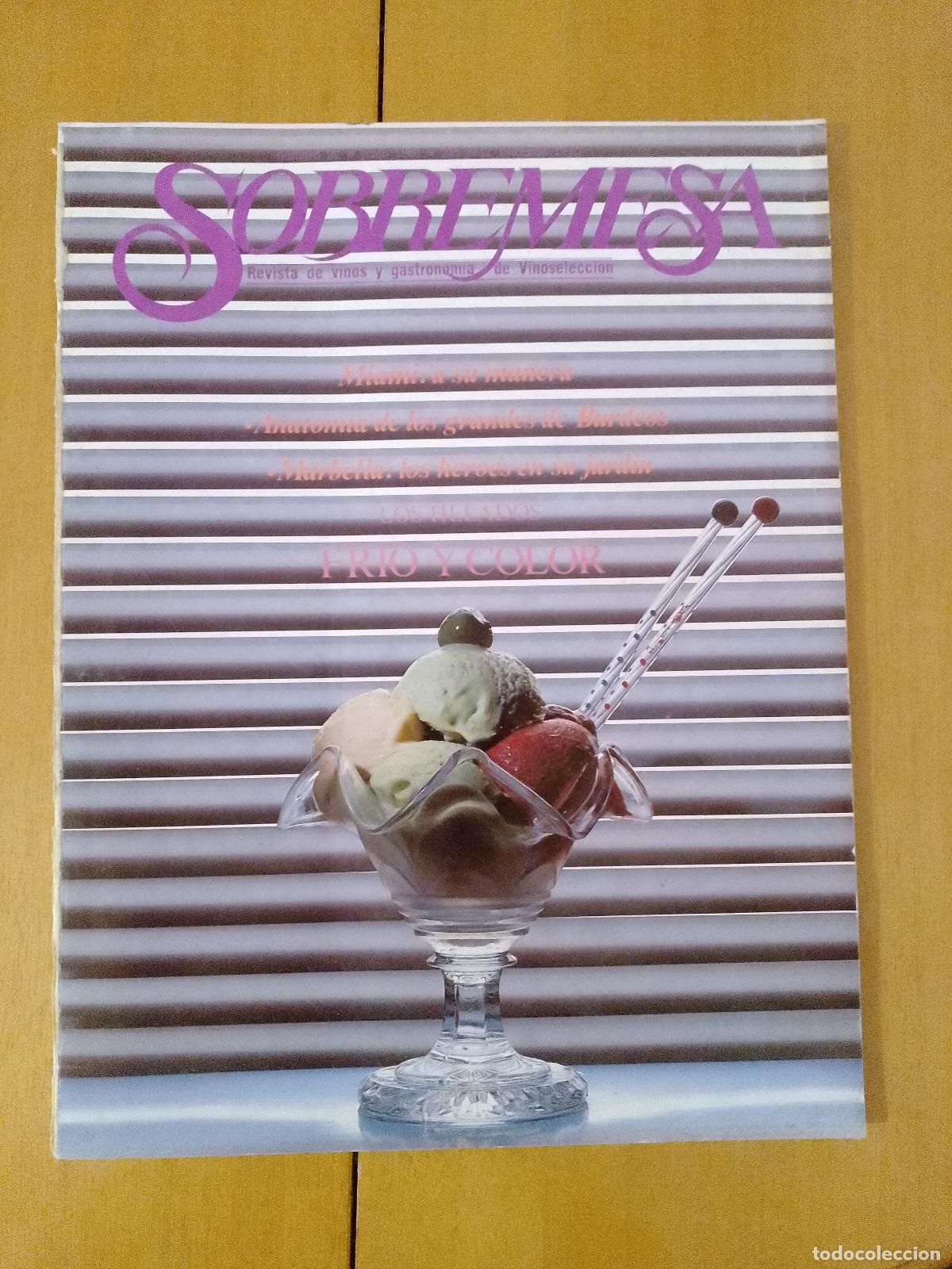 Collection Magazines and Newspapers: Sobremesa. N&uacute;mero 27. Junio 1986. Los Helados: Fr&iacute;o y Color, entre otros temas
