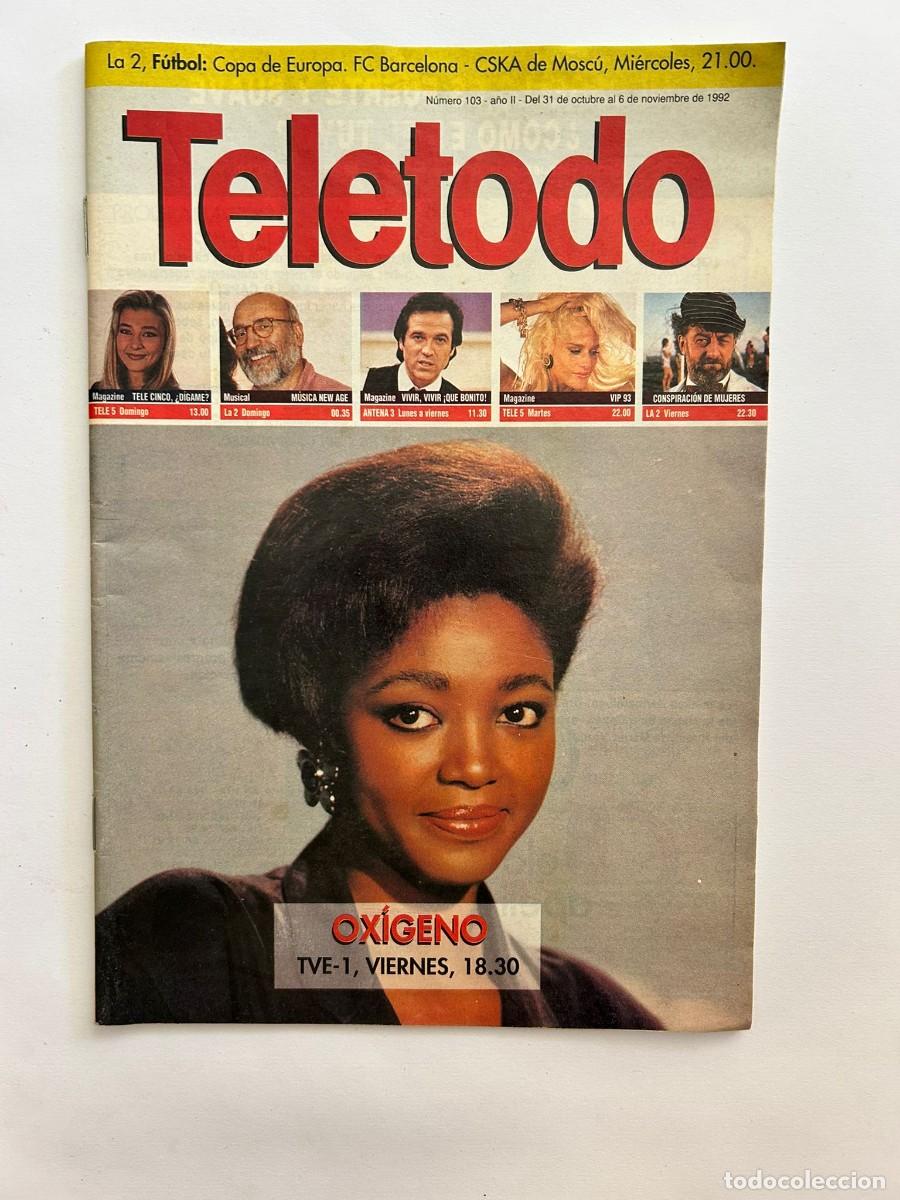 Sammeln von Zeitschriften und Zeitungen: TELETODO n&ordm; 103 noviembre 1992 Oxigeno, con Francine Galvez