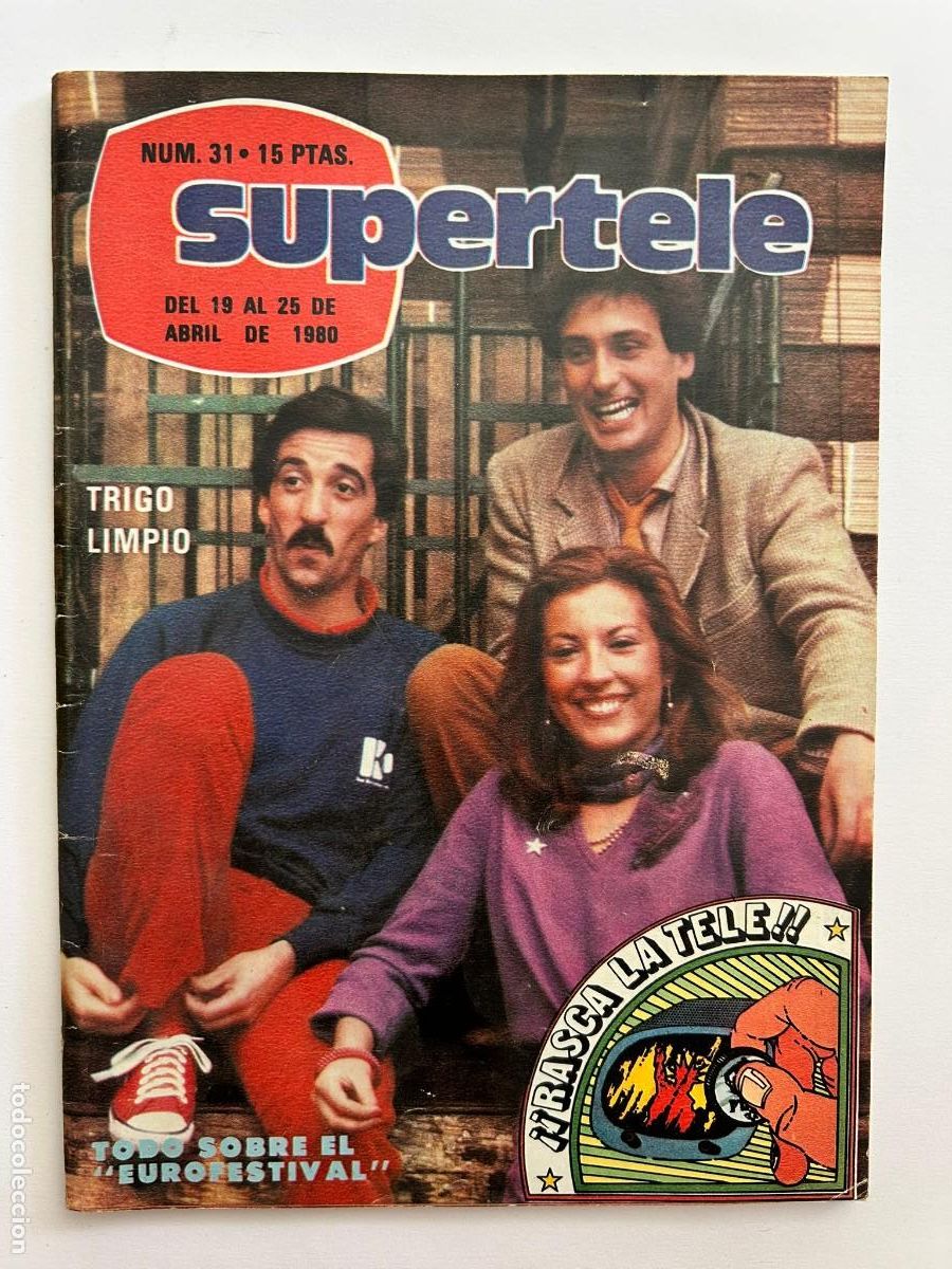 Coleccionismo de Revistas y Peri&oacute;dicos: SUPERTELE N&ordm; 31 abril 1980 Trigo Limpio Eurovision Eurofestival