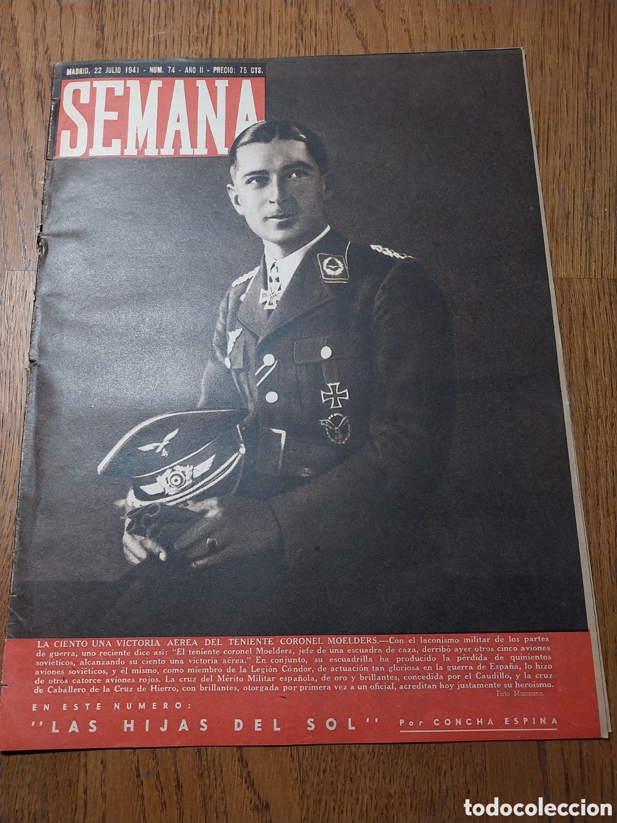 Coleccionismo de Revistas y Peri&oacute;dicos: SEMANA 1941 T.CORONEL MOELDERS.GUERRA ROMANTICA.VIDA D JUAN SEBASTIAN ELCANO.SEDERIAS CARRETAS MODA