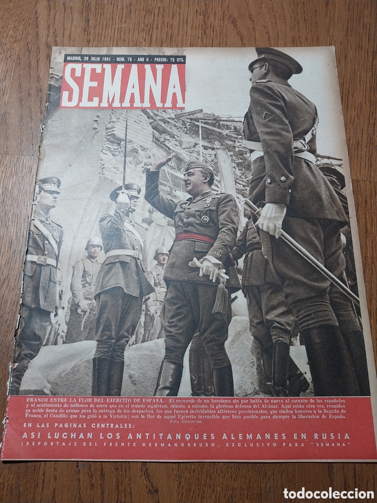 Coleccionismo de Revistas y Peri&oacute;dicos: SEMANA 1941 HEROES DE ESPA&Ntilde;A. UNA VISITA A FRANZ LEHAR.PASO DEL BERESINA.ANTITANQUES ALEMANES RUSIA
