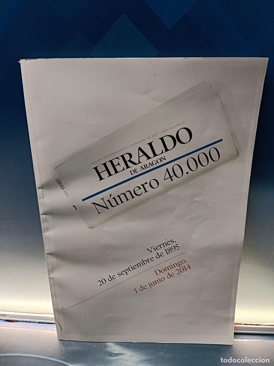 Coleccionismo de Revistas y Peri&oacute;dicos: Revista conmemorativa HERALDO DE ARAGON numero 40.000