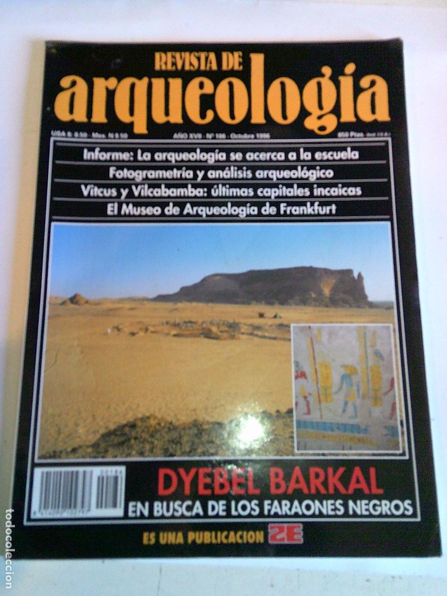 Coleccionismo de Revistas y Peri&oacute;dicos: Revista de Arqueolog&iacute;a n&ordm; 186 DyebelBarkal,Museo Frankfur,Vitcus y Vilcabamba