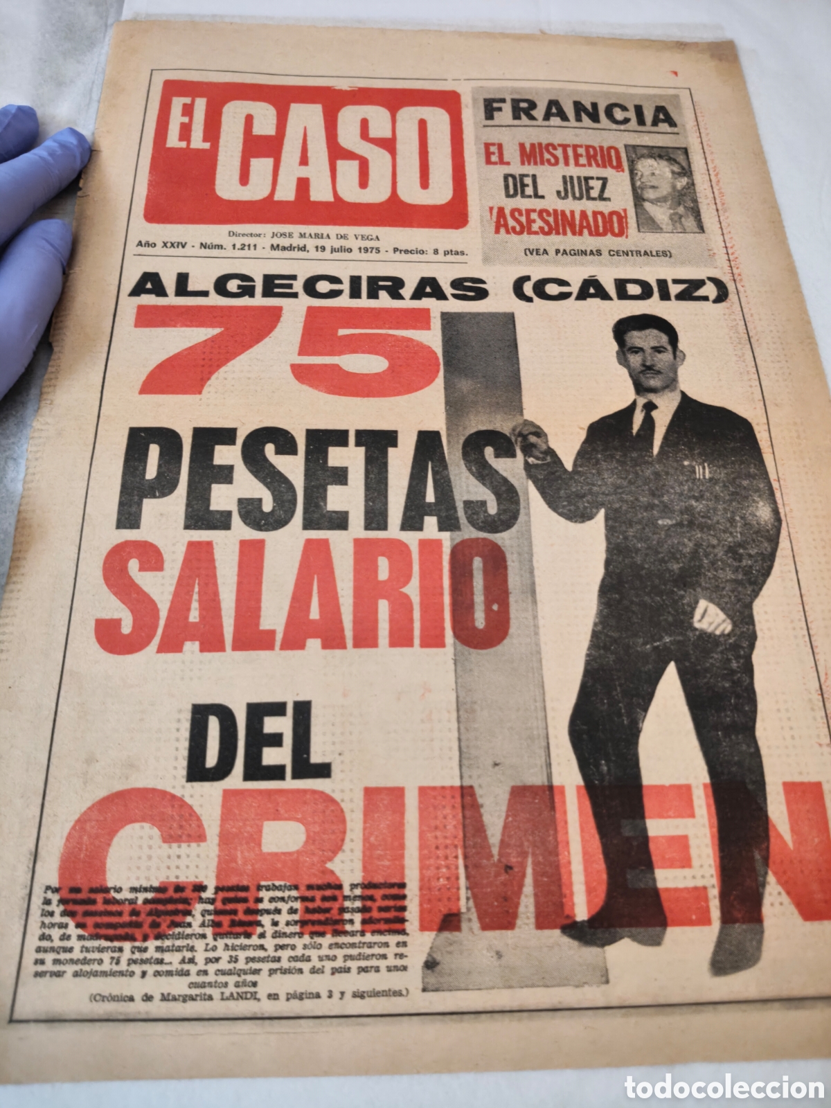 Collection Magazines and Newspapers: Peri&oacute;dico el caso 19 de julio de 1975 en portada 75 pesetas salario del crimen