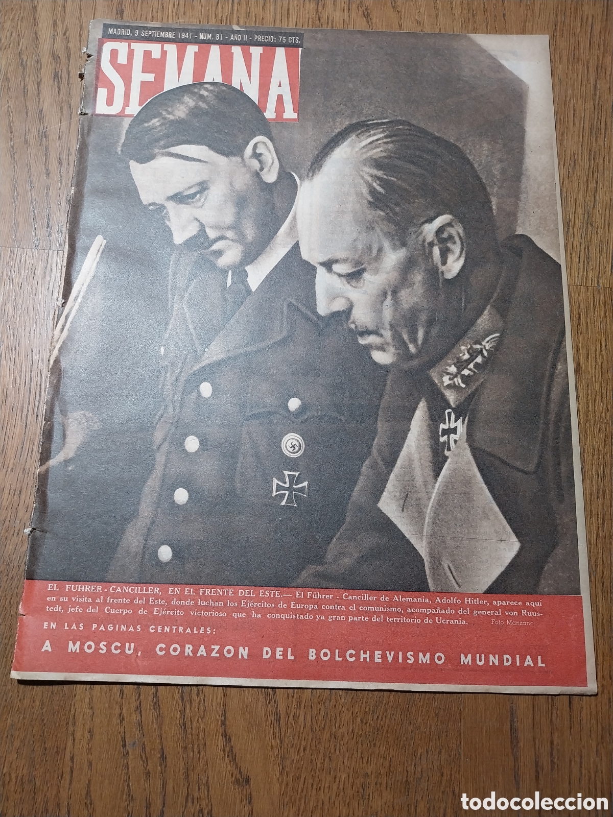 Coleccionismo de Revistas y Peri&oacute;dicos: SEMANA 1941 HITLER FRENTE DEL ESTE