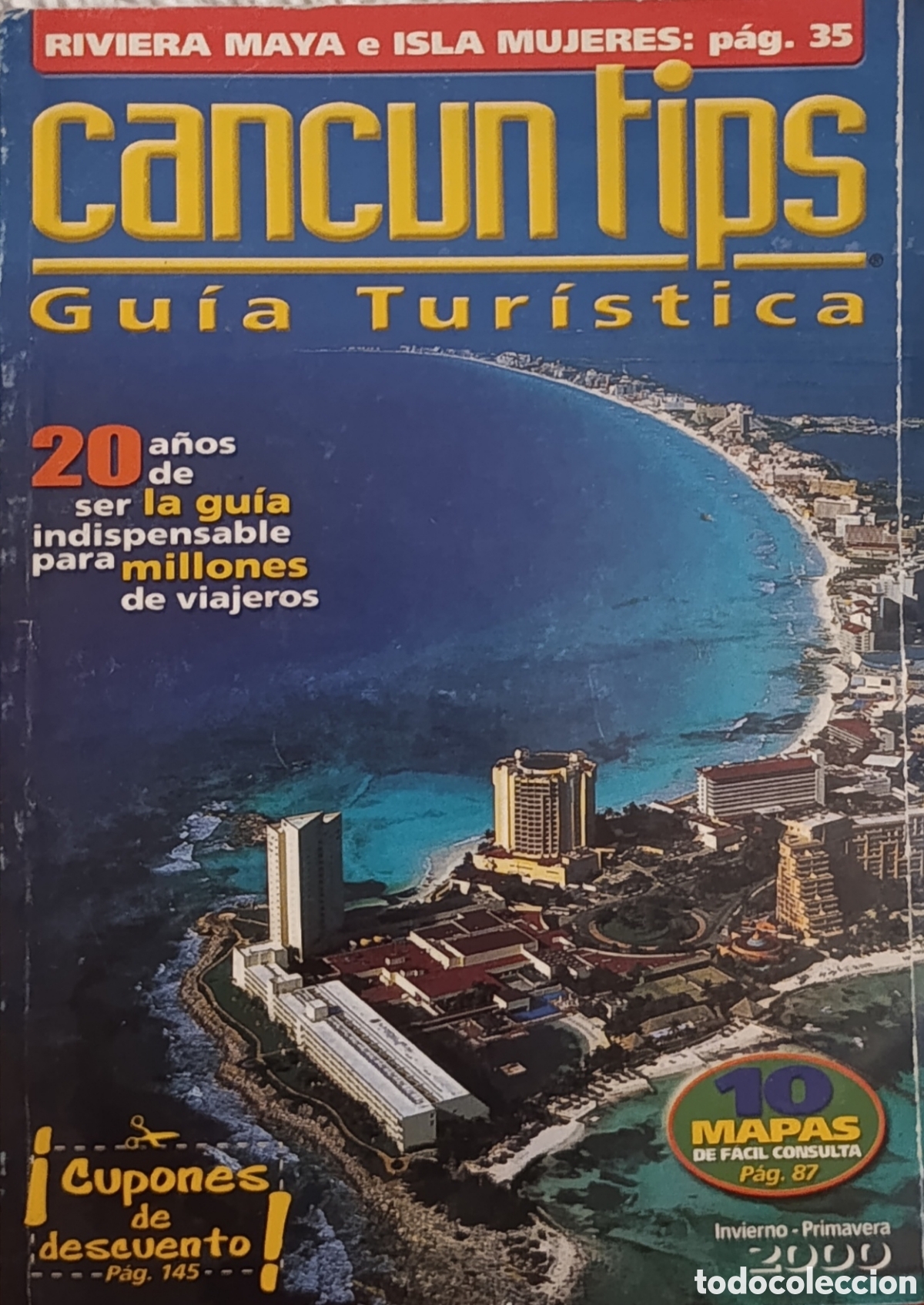 Coleccionismo de Revistas y Peri&oacute;dicos: Gu&iacute;a Tur&iacute;stica Canc&uacute;n Tips - Invierno/Primavera 2000 - Riviera Maya e Isla Mujeres