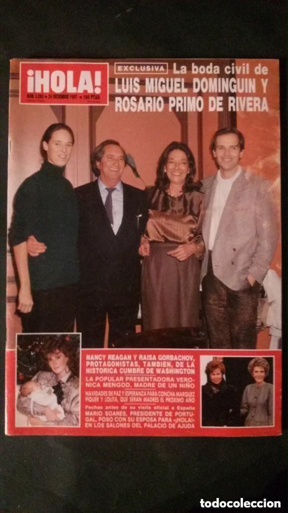 Collectionnisme de Revues et Journaux: HOLA -- MIGUEL BOSE - ISABEL PREYSLER - INMA DE SANTIS - LOLA FLORES - SARA MONTIEL - LA TRINCA