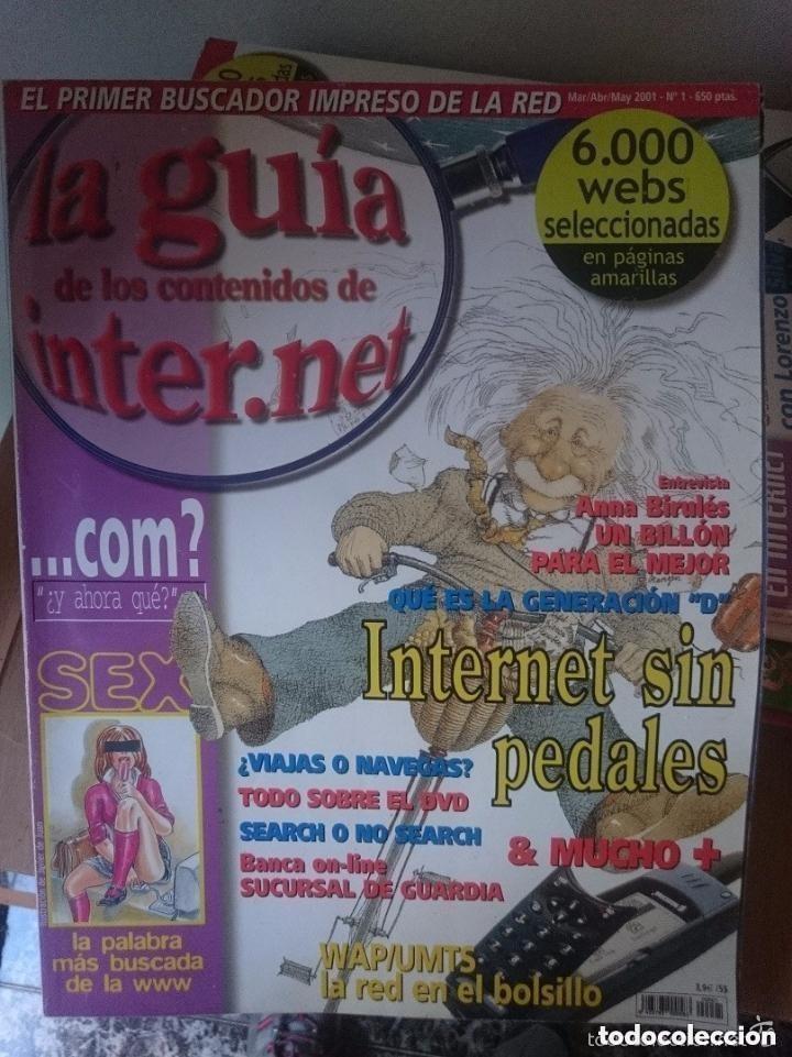 Sammeln von Zeitschriften und Zeitungen: LA GUIA DE LOS CONTENIDOS DE INTERNET N 1 -MARZO-ABRIL-MAYO 2001 -CON 6.000 WEBS SELECCIONADAS