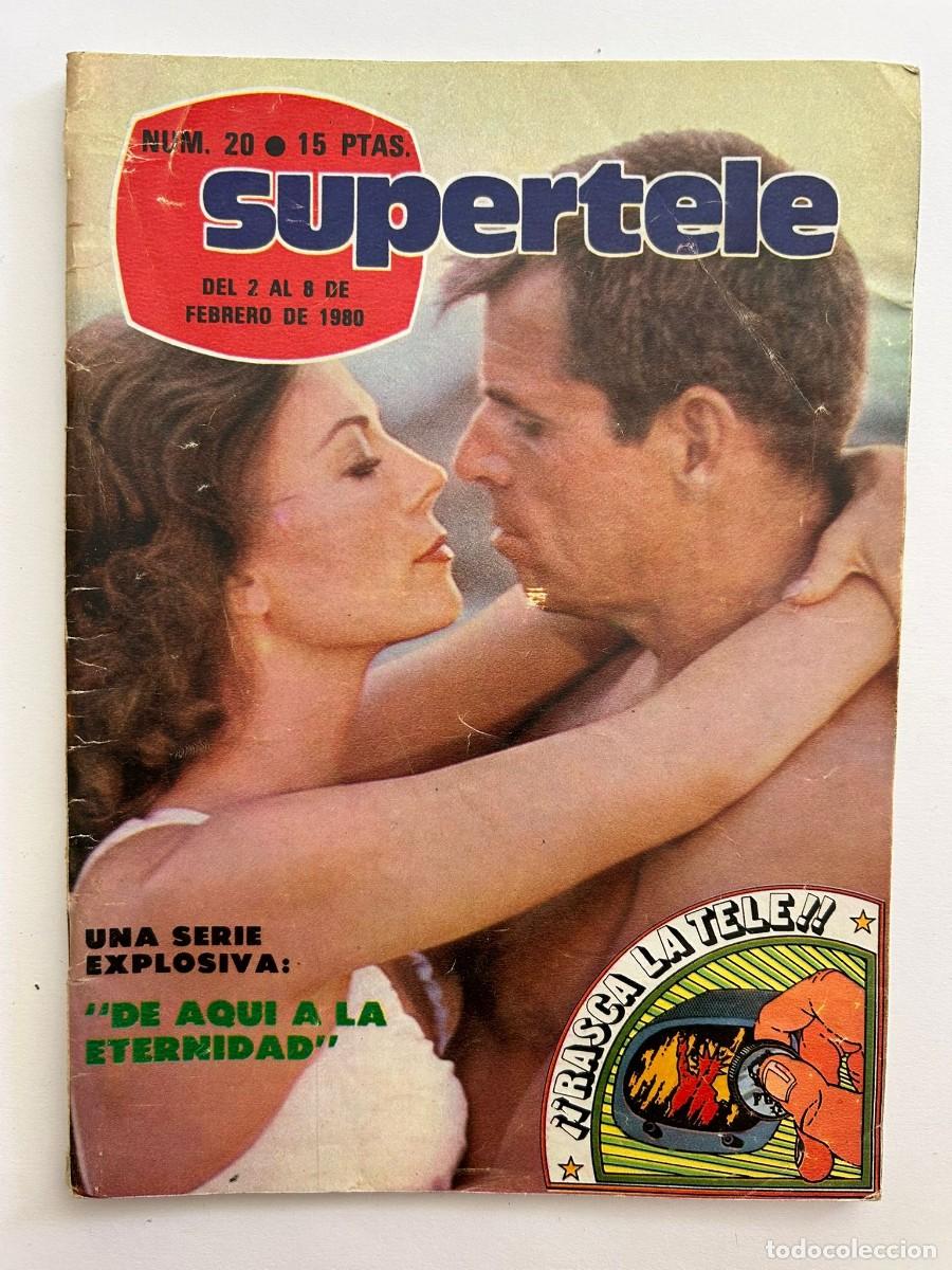 Coleccionismo de Revistas y Peri&oacute;dicos: SUPERTELE N&ordm; 20 febrero 1980 Natalie Wood y William Devane De aqu&iacute; a la eternidad Manuel Galiana