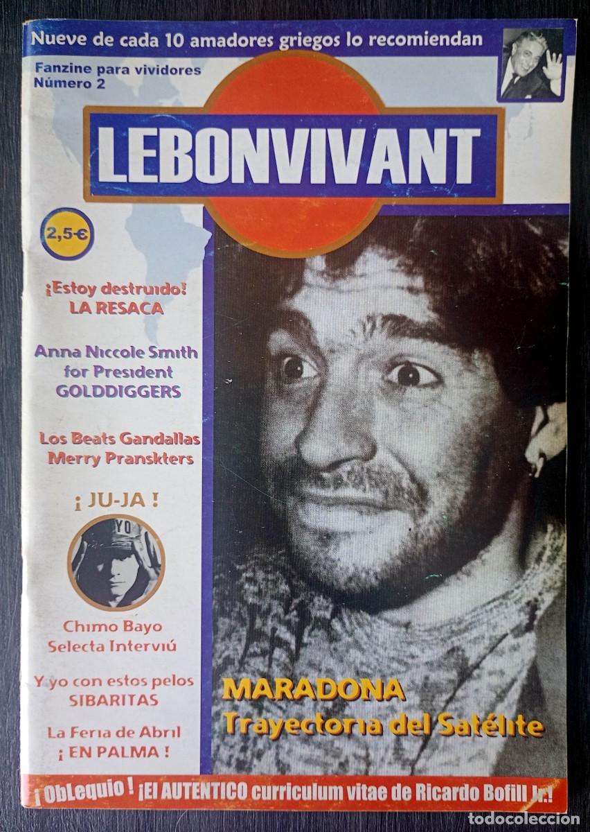 Collection Magazines and Newspapers: Le Bon Vivant n&ordm; 2 . Maradona . Chimo Bayo . La resaca...