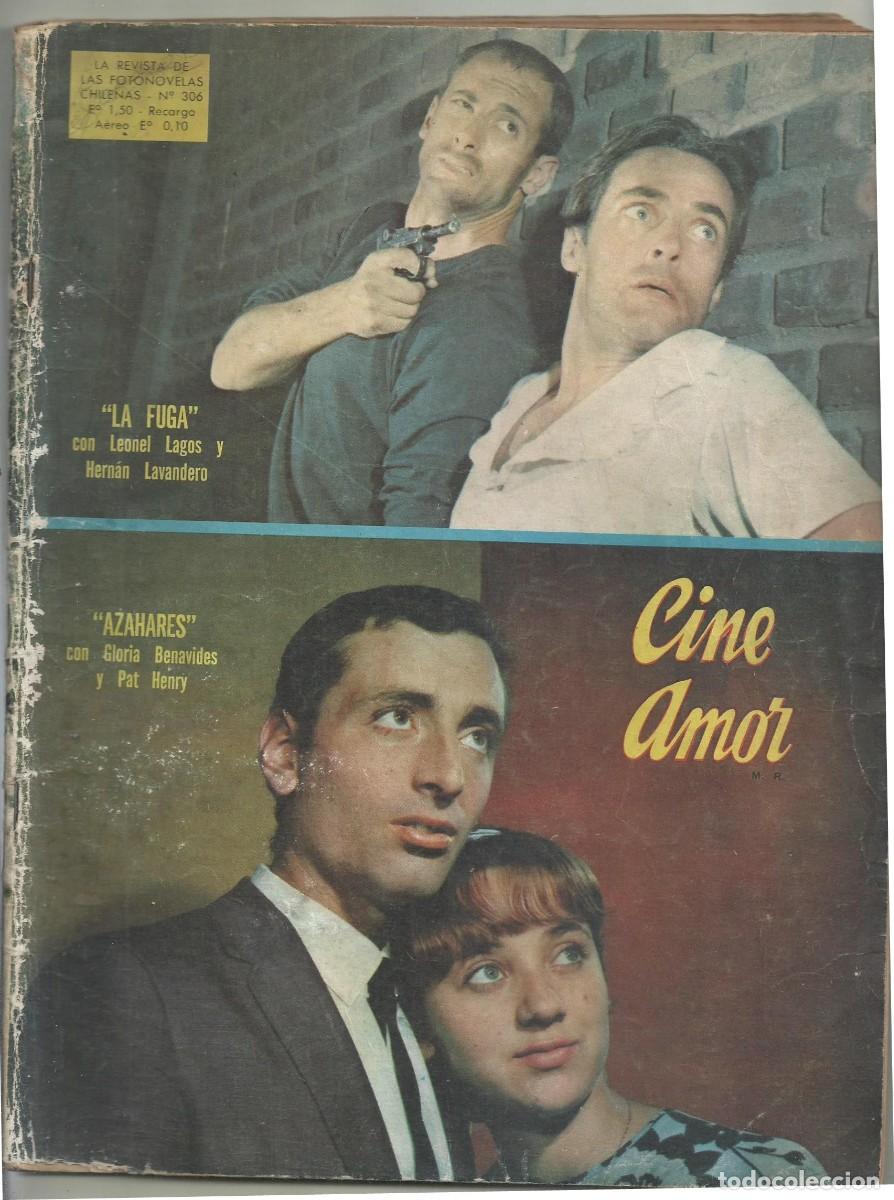 Coleccionismo de Revistas y Peri&oacute;dicos: CINE AMOR. LA REVISTA DE FOTONOVELAS CHILENAS. N&ordm; 306 LA FUGA Y AZAHARES. A&Ntilde;OS 60 SIGLO XX