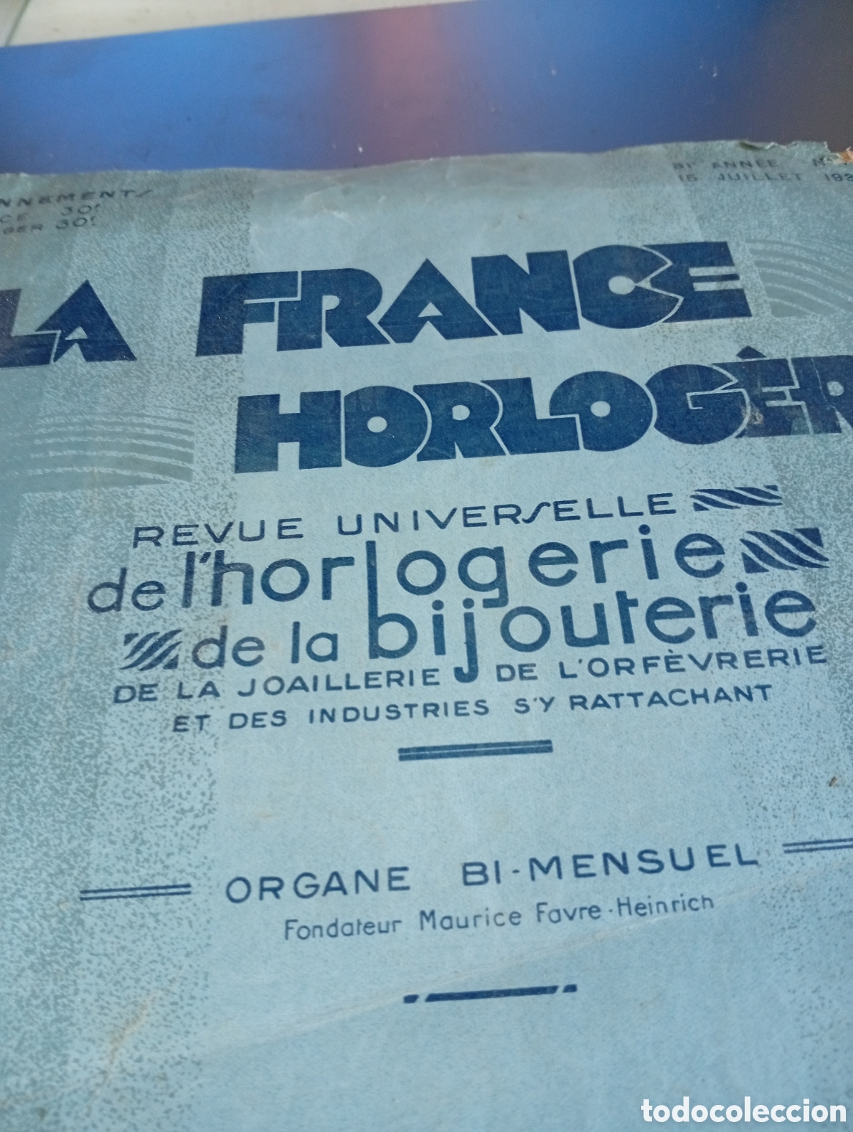 Collectionnisme de Revues et Journaux: Revista LA FRANCE HORLOGERE