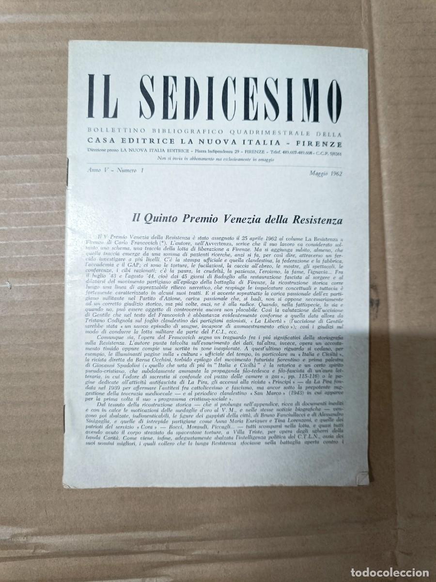Collezionismo di Riviste e Giornali: ANTIGUA REVISTA POLITICA ITALIANA IL SEDICESSIMO, LA NUOVA ITALIA, FIRENZE 1962 -P18