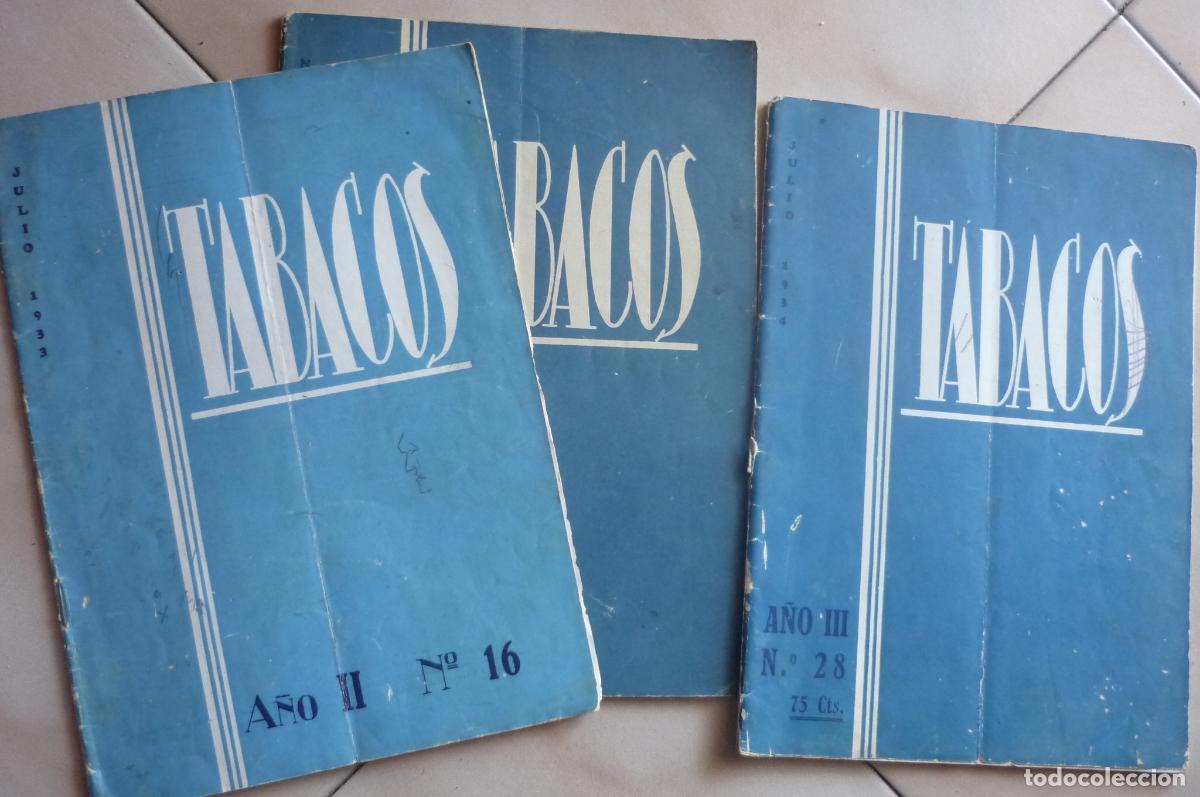 Coleccionismo de Revistas y Peri&oacute;dicos: lote revistas tabacos 16-28-32 a&ntilde;os 1933-34edita aoc,empleados cia,tabacos cm
