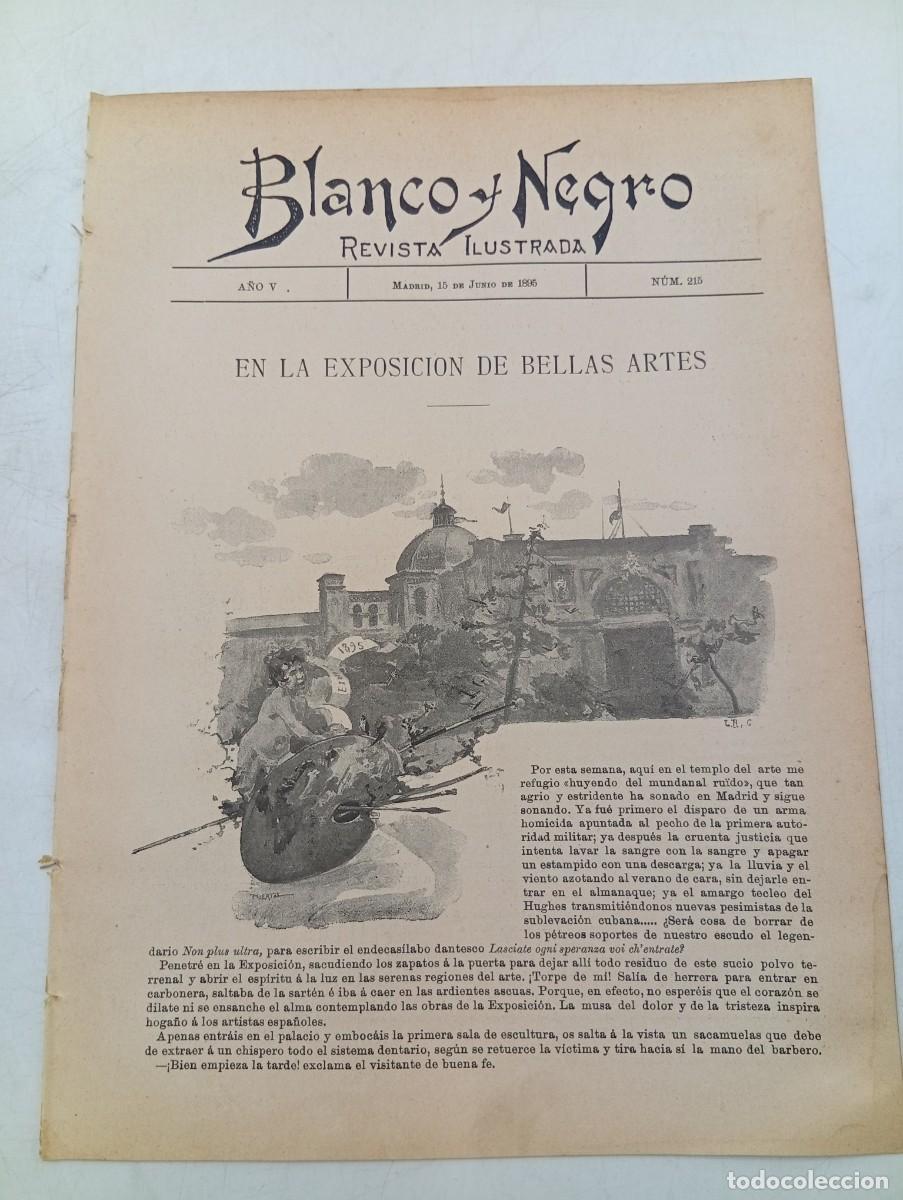 Coleccionismo de Revistas y Peri&oacute;dicos: BLANCO Y NEGRO. N&ordm; 215. A&Ntilde;O 1895. LA EXPOSICI&Oacute;N DE BELLAS ARTES. JOAQU&Iacute;N SOROLLA. GONZALO ... LEER.