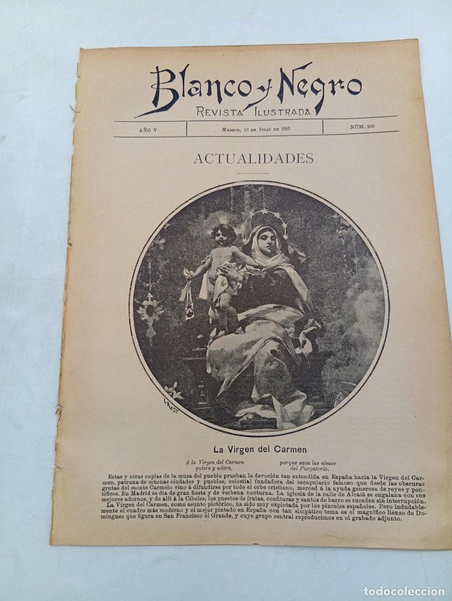 Coleccionismo de Revistas y Peri&oacute;dicos: BLANCO Y NEGRO. N&ordm; 219. A&Ntilde;O 1895. LA VIRGEN DEL CARMEN. DON MARIANO BENLLIURE. DON FEDERICO .. LEER.