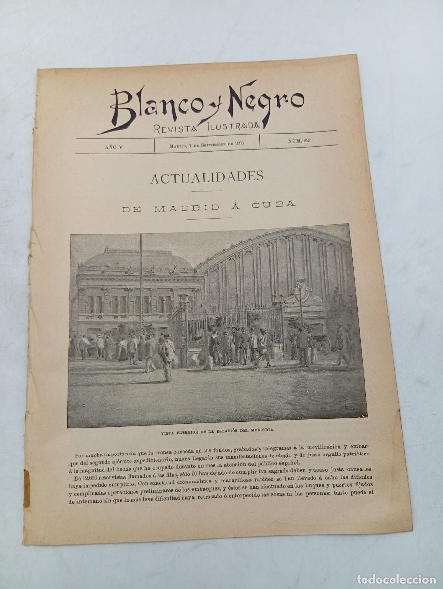 Coleccionismo de Revistas y Peri&oacute;dicos: BLANCO Y NEGRO. N&ordm; 227. A&Ntilde;O 1895. DE MADRID A CUBA. LOS REYES EN SAN SEBASTI&Aacute;N. TOREROS .... LEER.