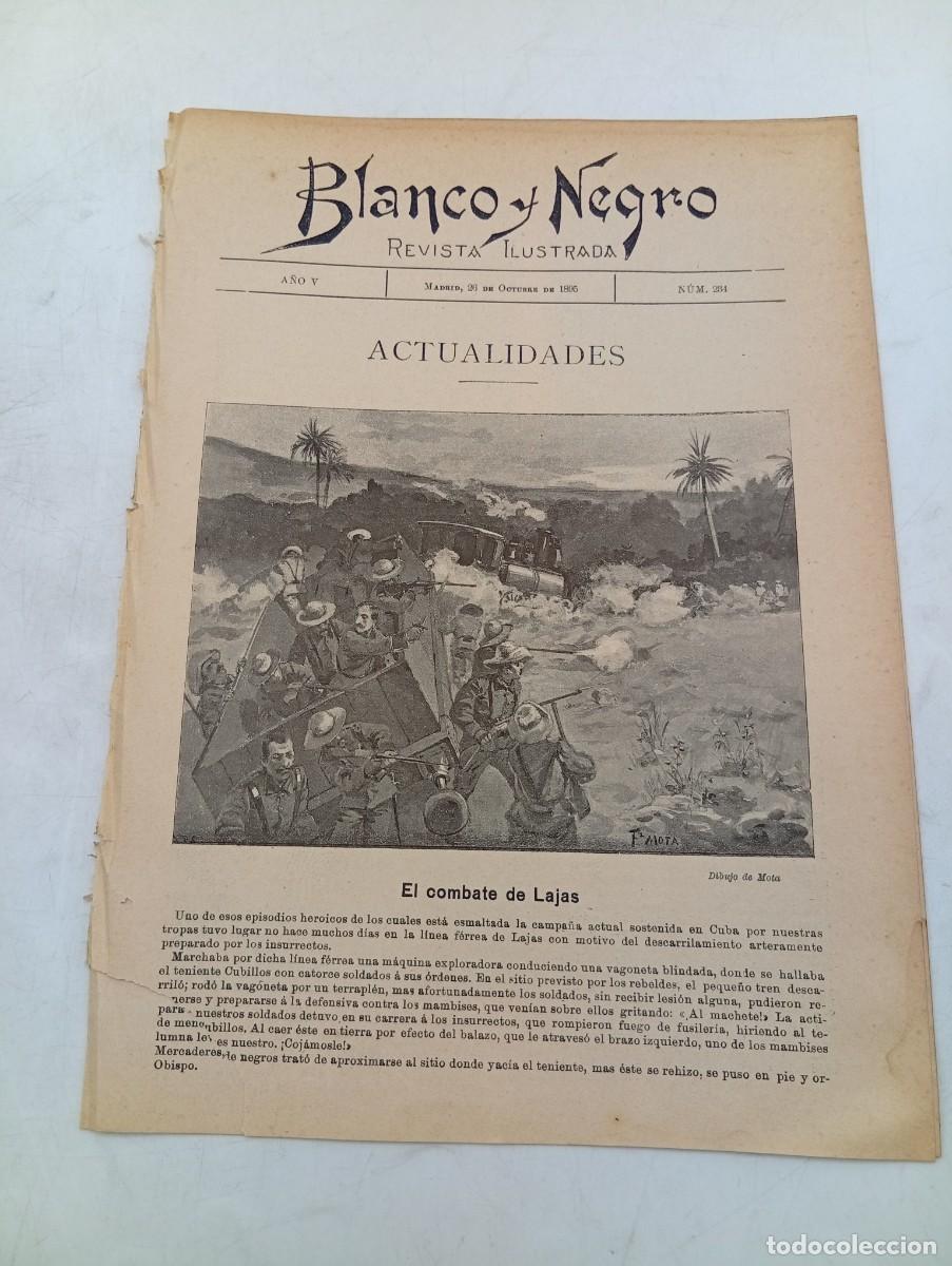 Coleccionismo de Revistas y Peri&oacute;dicos: BLANCO Y NEGRO. N&ordm; 234. A&Ntilde;O 1895. EL COMBATE DE LAJAS. LOS REFUERZOS DE LA HABANA. M&Aacute;LAGA...... LEER