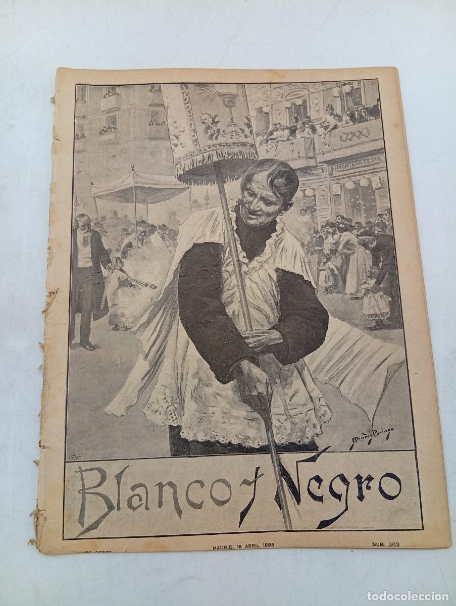 Collezionismo di Riviste e Giornali: BLANCO Y NEGRO. N&ordm; 363. A&Ntilde;O 1898. ESPA&Ntilde;A EN LA MANO. LAS ISLAS DE CABO VERDE. ESCENAS SEVILLA.. LEER