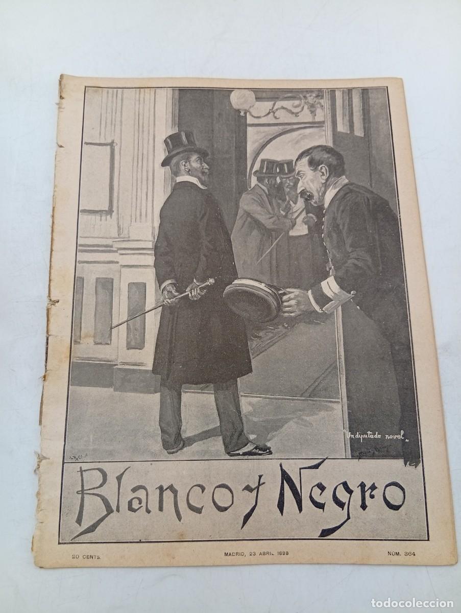 Coleccionismo de Revistas y Peri&oacute;dicos: BLANCO Y NEGRO. N&ordm; 364. A&Ntilde;O 1898. LA APERTURA DE CORTES. ORADORES PARLAMENTARIOS. EL CONGRESO.. LEER