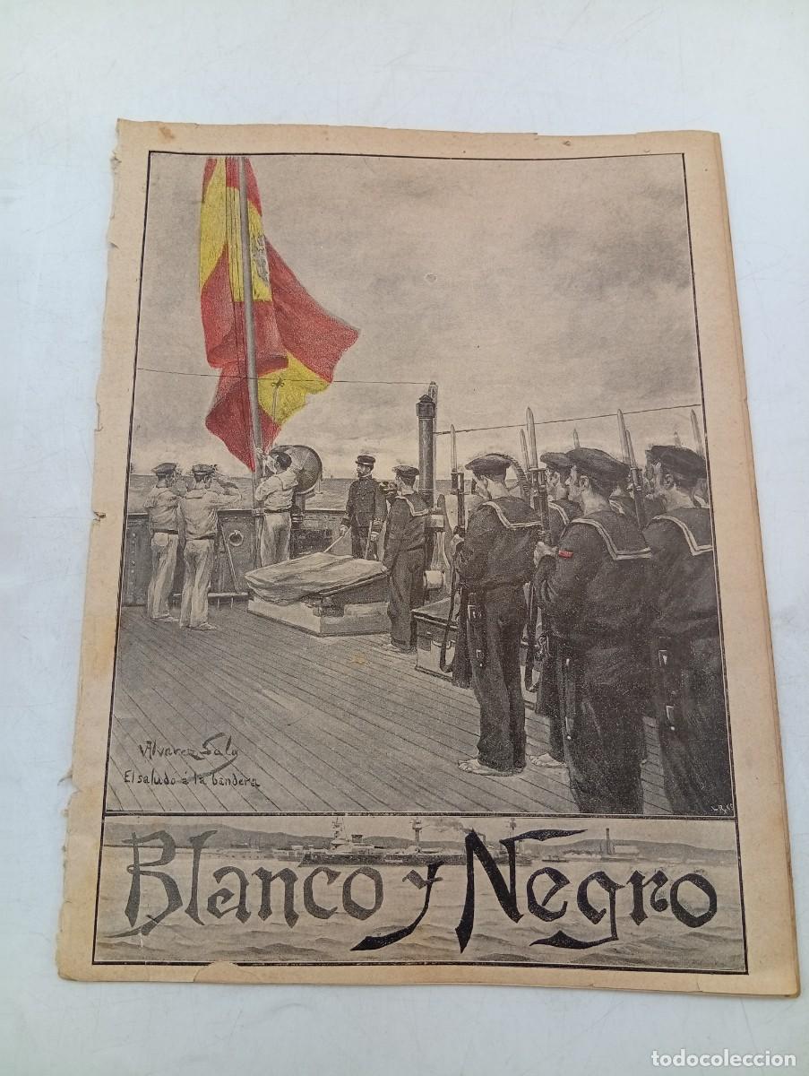 Coleccionismo de Revistas y Peri&oacute;dicos: BLANCO Y NEGRO. N&ordm; 365. A&Ntilde;O 1898. TRAFALGAR. RANCHO A BORDO. LO DEL CALLAO. APRESAMIENTO DEL .. LEER