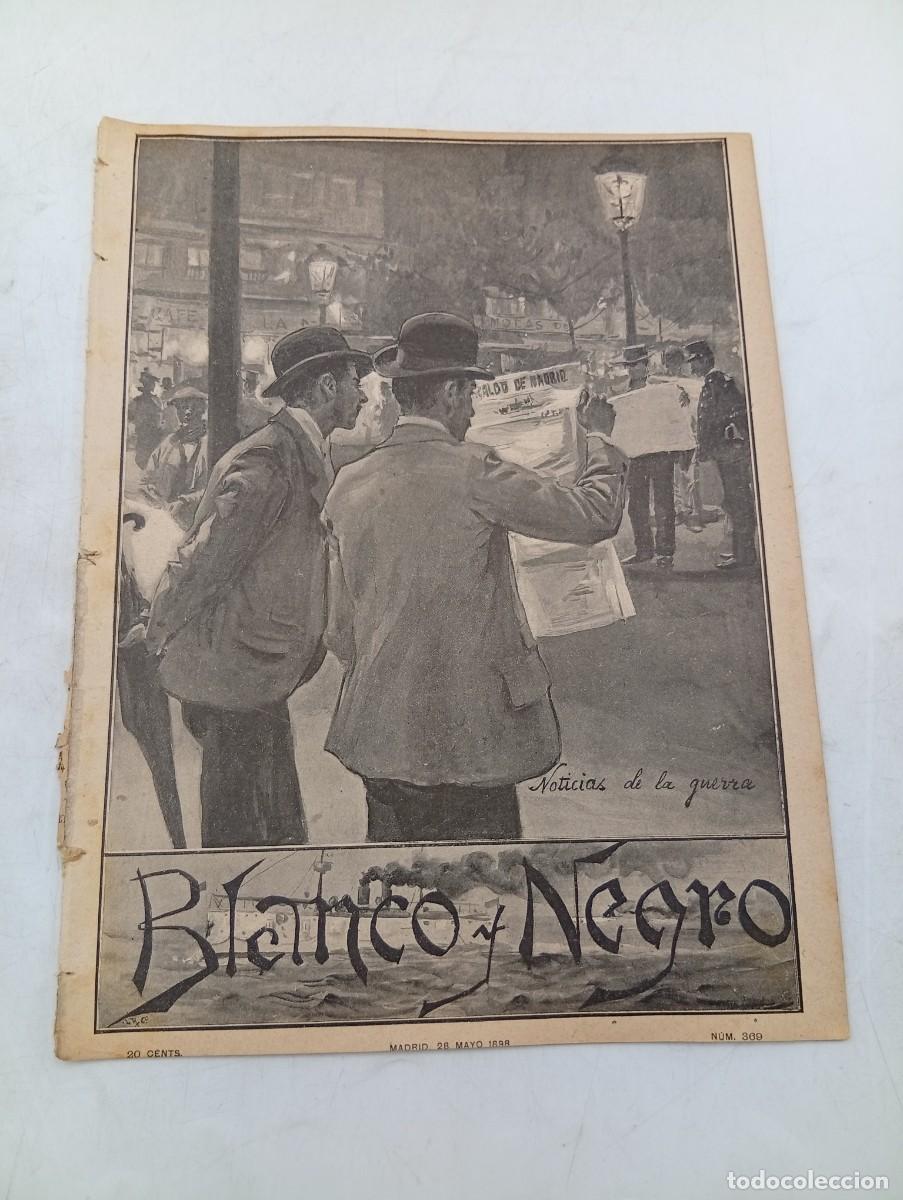 Coleccionismo de Revistas y Peri&oacute;dicos: BLANCO Y NEGRO. N&ordm; 369. A&Ntilde;O 1898. EL PRESIDENTE MAC-KINLEY. PUERTO DE SANTIAGO DE CUBA.. LEER.