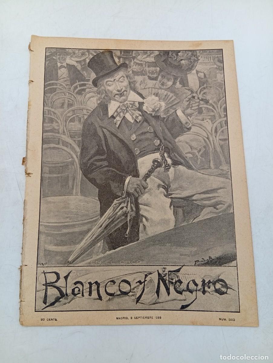Collectionnisme de Revues et Journaux: BLANCO Y NEGRO. N&ordm; 383. A&Ntilde;O 1898. LA REPATRIACI&Oacute;N. GALICIA. LA CORONACI&Oacute;N DE LA REINA DE LOS... LEER