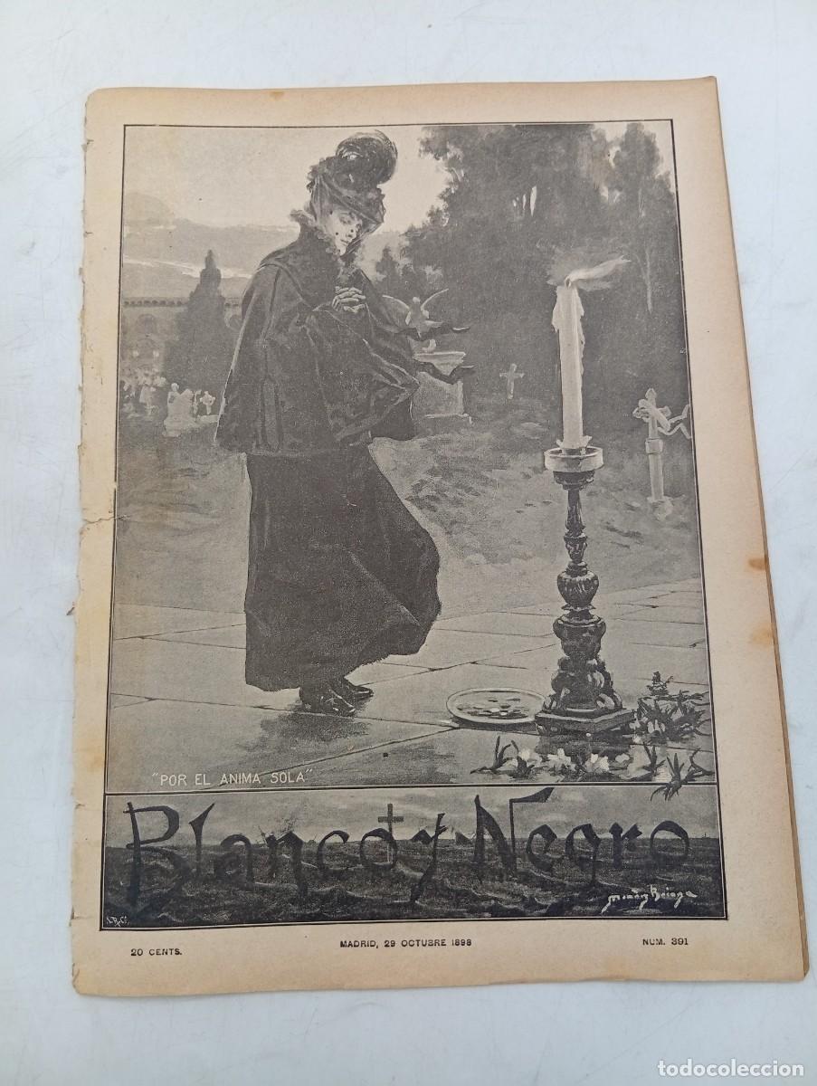 Coleccionismo de Revistas y Peri&oacute;dicos: BLANCO Y NEGRO. N&ordm; 391. 1898. ARRESTO DEL PRINCIPE DE ASTURIAS. (FERNANDO VII) EN EL ESCORIAL.. LEER
