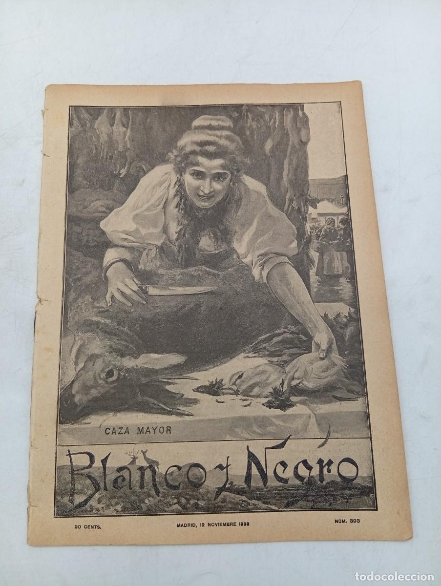 Collectionnisme de Revues et Journaux: BLANCO Y NEGRO. N&ordm; 393. A&Ntilde;O 1898. PREGONEROS DE MADRID. EL HEREDERO. TEATRO DE LA COMEDIA... LEER.