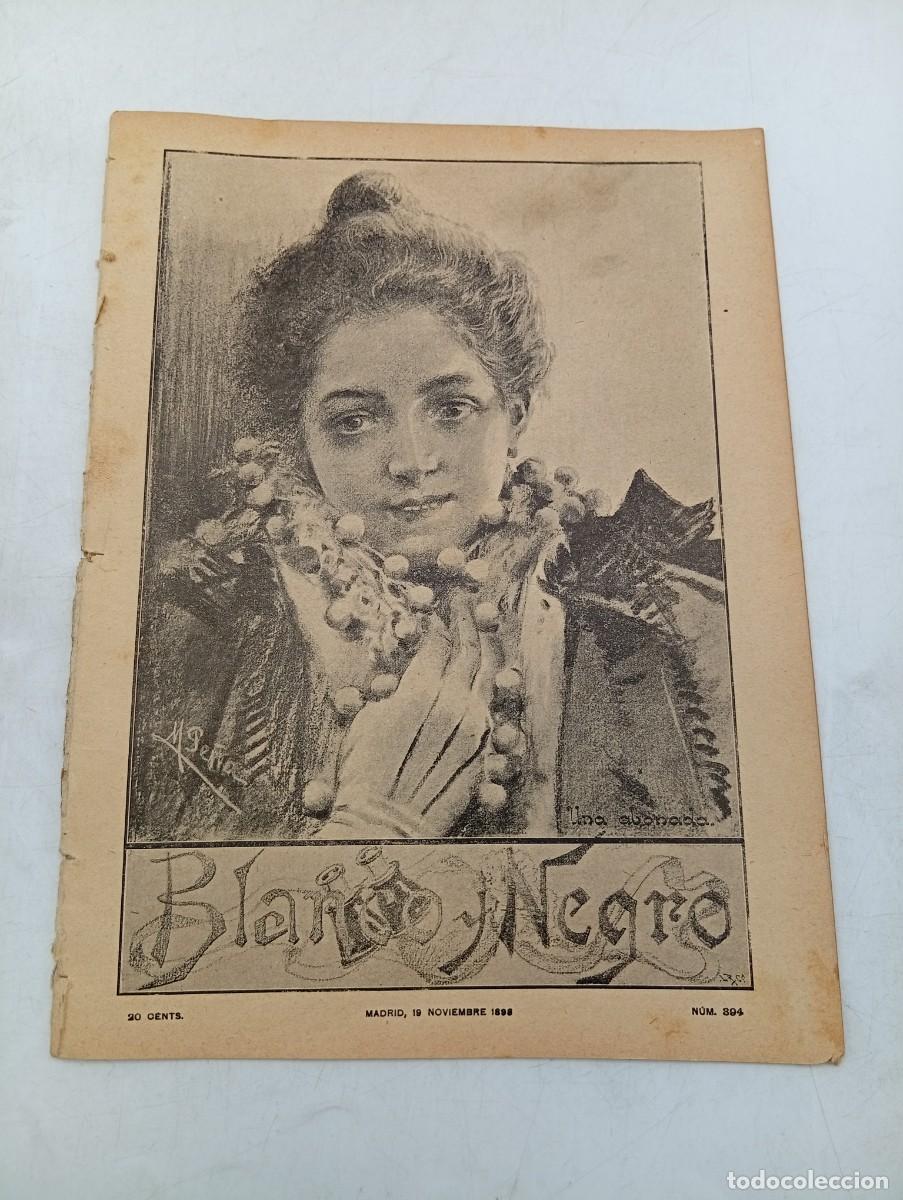 Collectionnisme de Revues et Journaux: BLANCO Y NEGRO. N&ordm; 394. A&Ntilde;O 1898. LOS SALVADORES DE PUEBLOS. EL ESPEJO DEL ALMA. LA ASAMBLEA... LEER