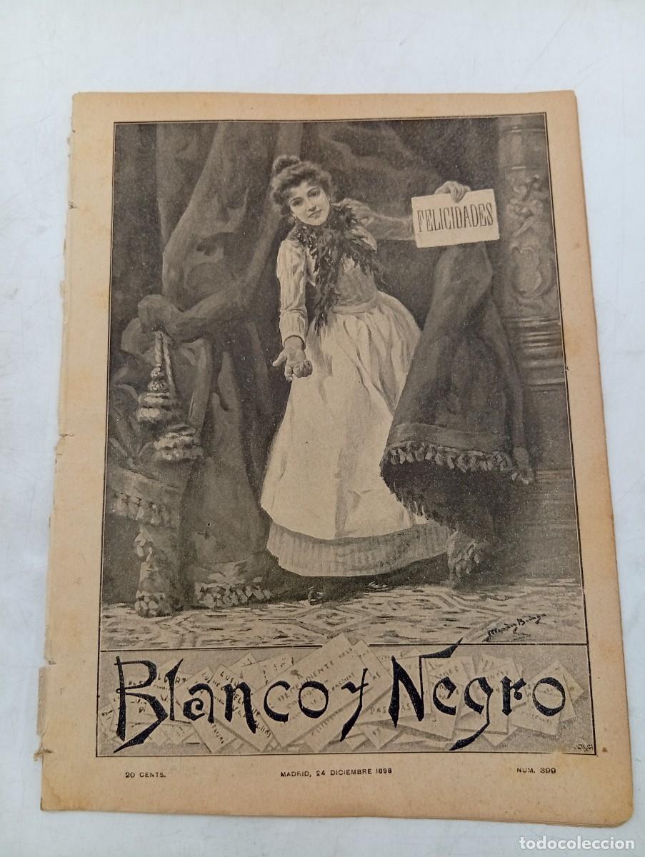 Collectionnisme de Revues et Journaux: BLANCO Y NEGRO. N&ordm; 399. A&Ntilde;O 1898. ASESINATO DEL GENERAL PRIM. EL RUIDO DE NAVIDAD. EL NI&Ntilde;O .... LEER