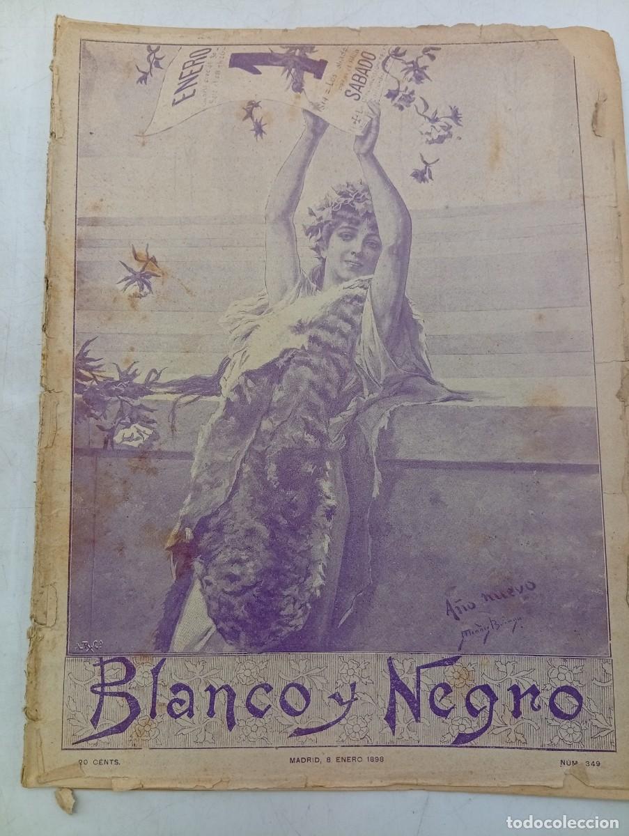 Coleccionismo de Revistas y Peri&oacute;dicos: BLANCO Y NEGRO. N&ordm; 349. A&Ntilde;O 1898. CARTAS MADRILE&Ntilde;AS. EL REGIMIENTO DE LUPI&Oacute;N. LA VERBENA EN ... LEER