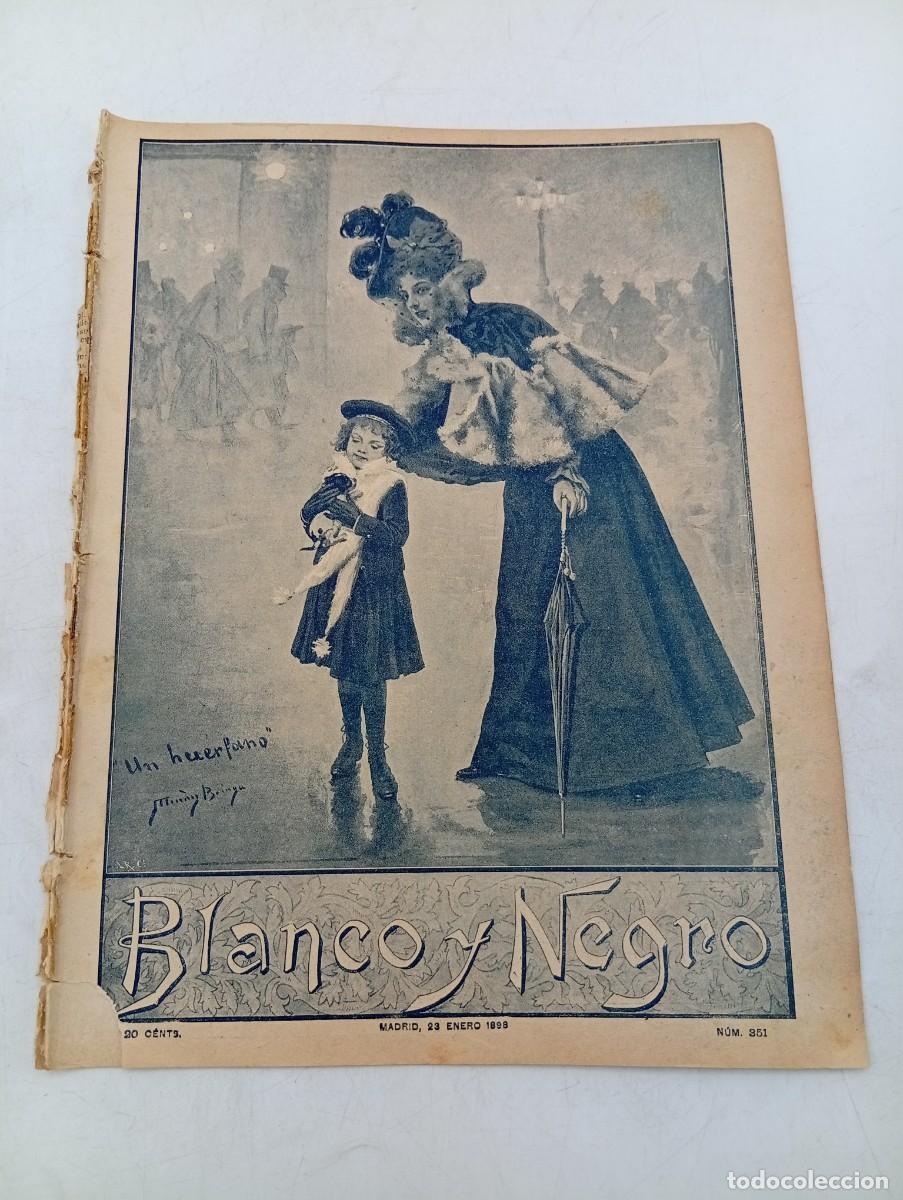 Coleccionismo de Revistas y Peri&oacute;dicos: BLANCO Y NEGRO. N&ordm; 351. A&Ntilde;O 1898. EL ASUNTO DREYFUS. SUCESOS DE LA HABANA... LEER.