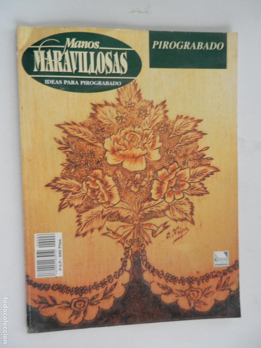 Collectionnisme de Revues et Journaux: MANOS MARAVILLOSAS N&ordm; 6 - IDEAS PARA PIROGRABADO - ENERO 1996
