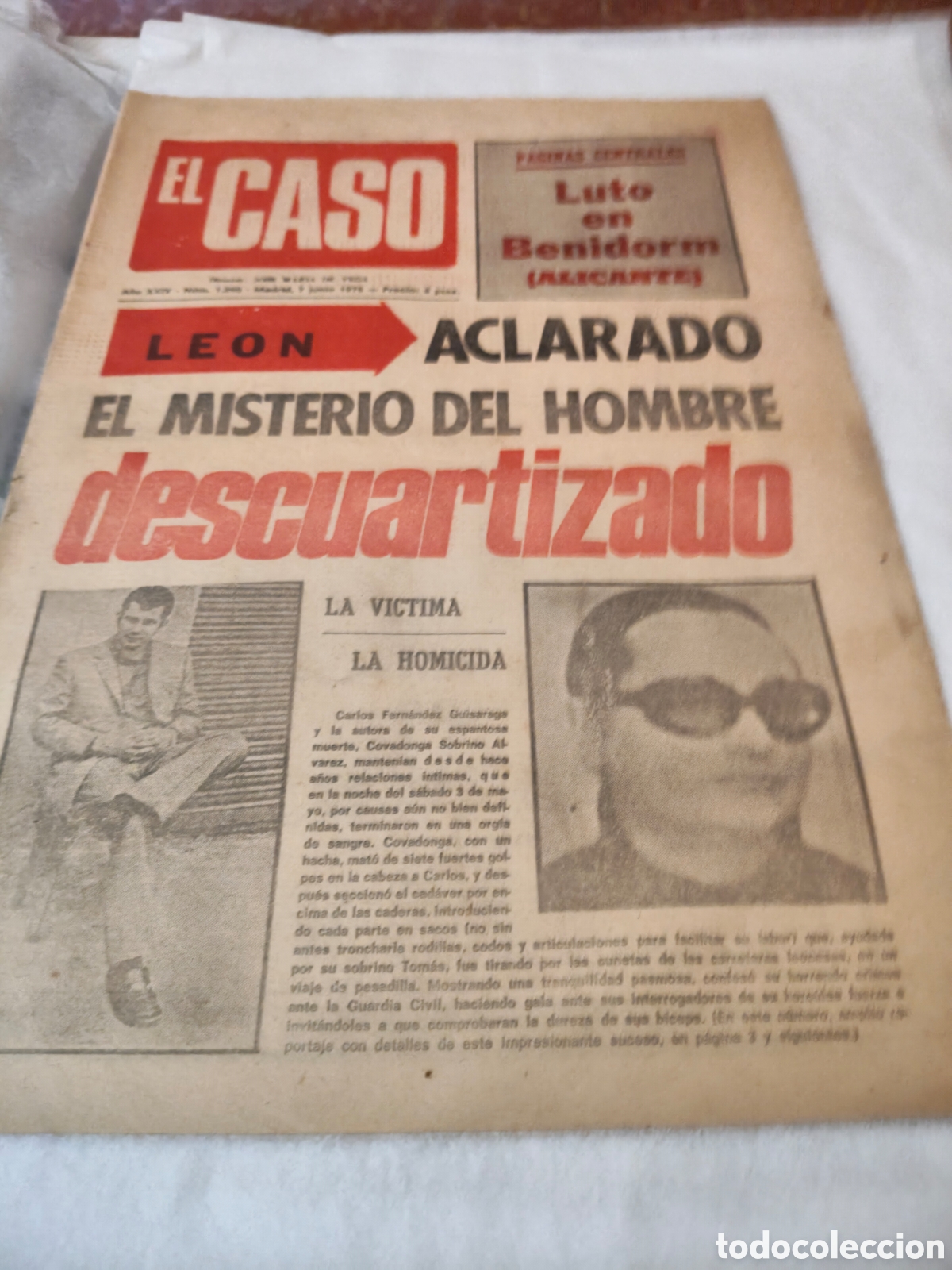 Coleccionismo de Revistas y Peri&oacute;dicos: Periodico el caso 9 de junio del 1978 en portada Aclarado el misterio del hombre descuartizado