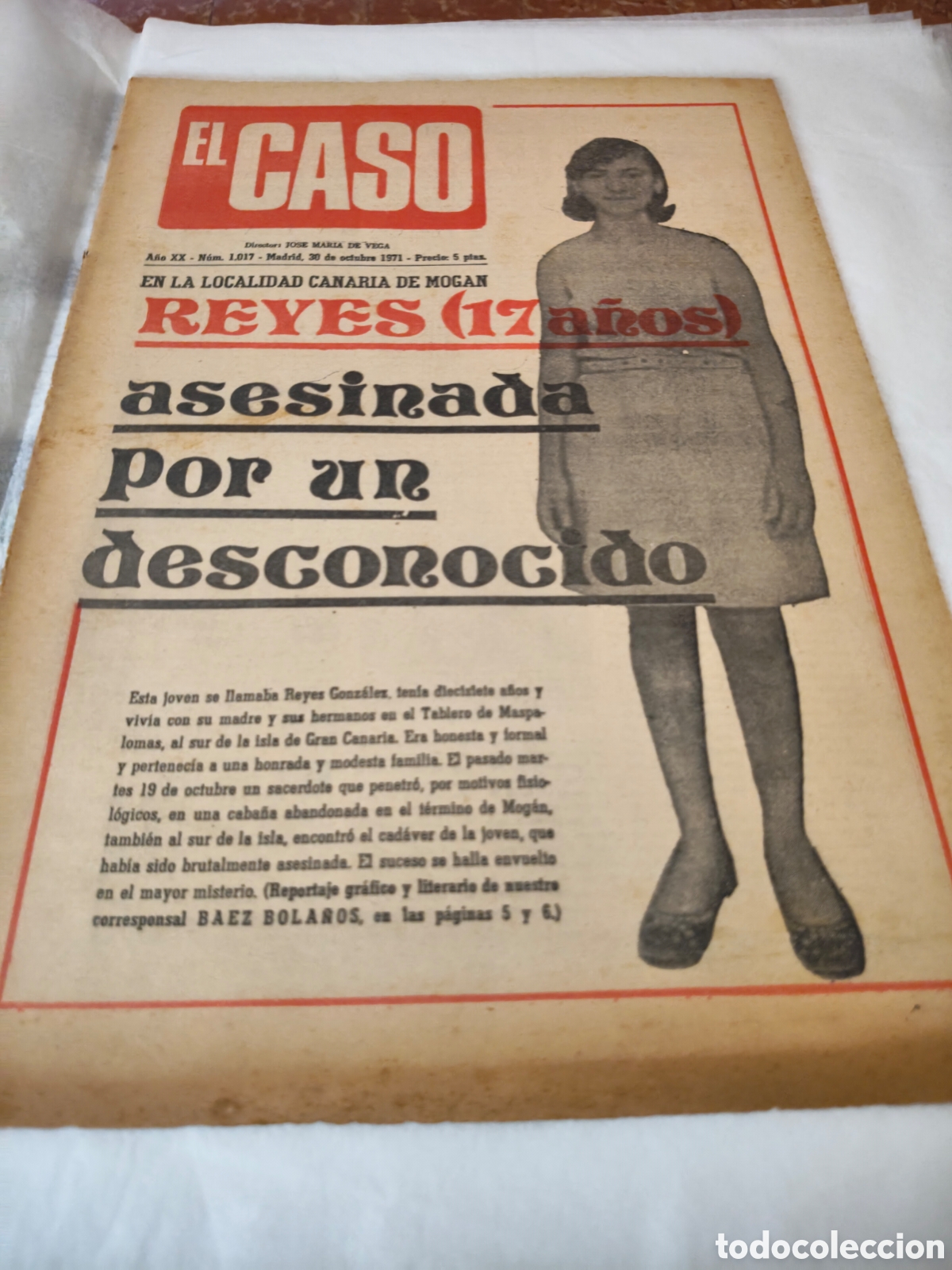 Coleccionismo de Revistas y Peri&oacute;dicos: Peri&oacute;dico el caso 30 de octubre de 1971 en portada Reyes asesinada por un desconocido